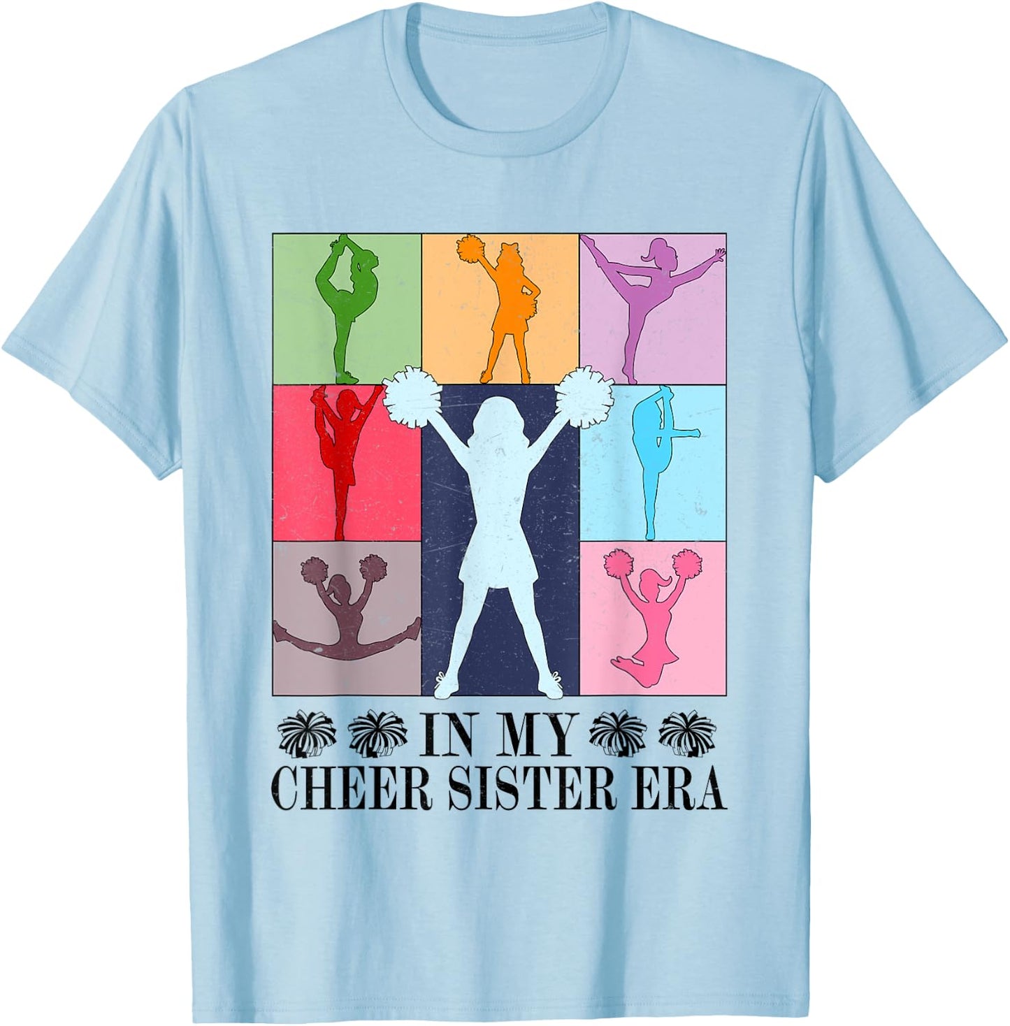In My Cheer Sister Era Cheer Life Cheerleading Cheerleader T-Shirt - T-Shirt | Light Blue