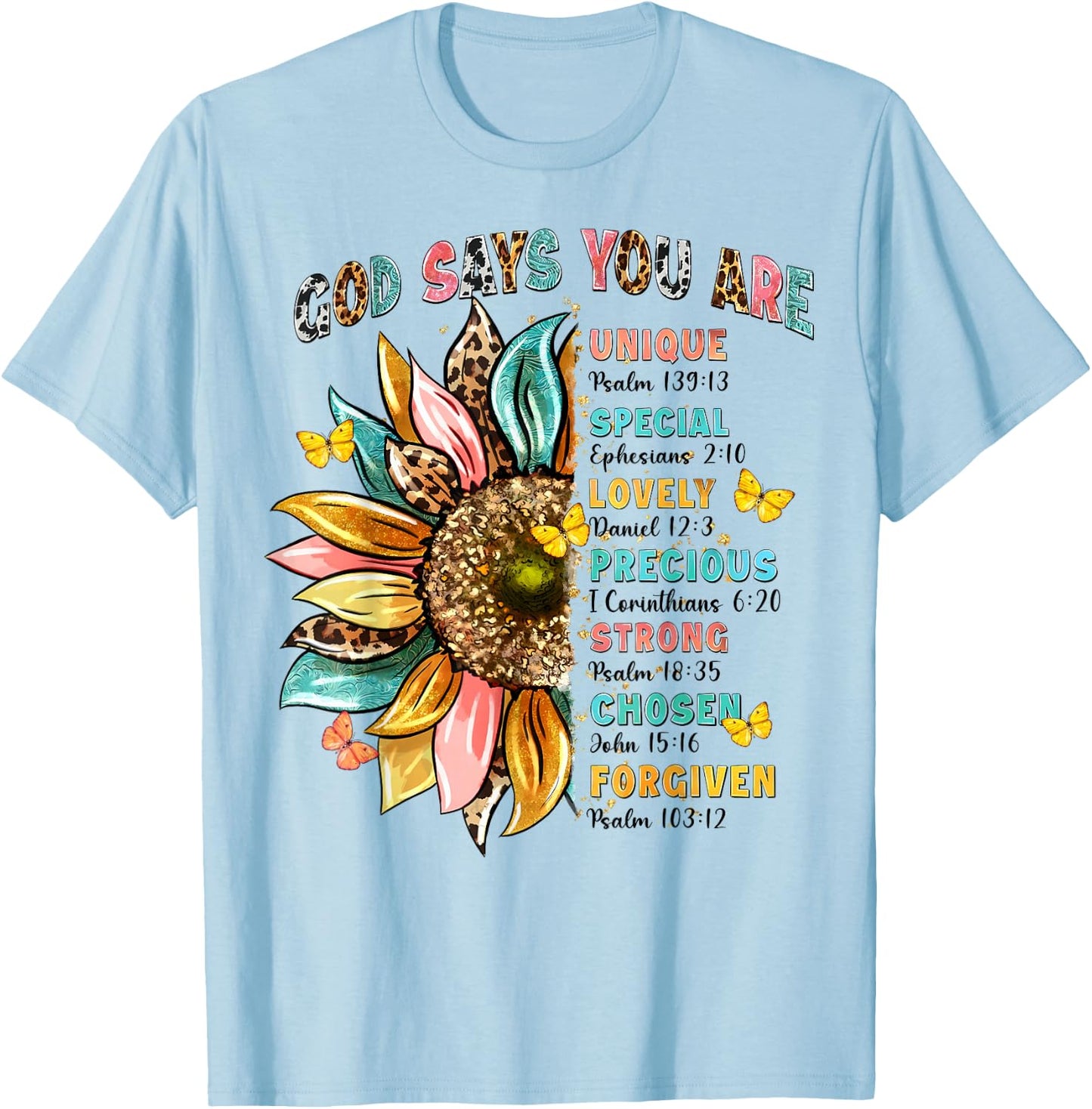 God Says You Are Unique Special Lovely Precious Flower Cross T-Shirt - T-Shirt | Light Blue