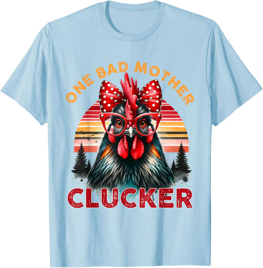 One Bad Mother Clucker Mother's Day Funny Mom Retro Sunset T-Shirt - T-Shirt | Light Blue