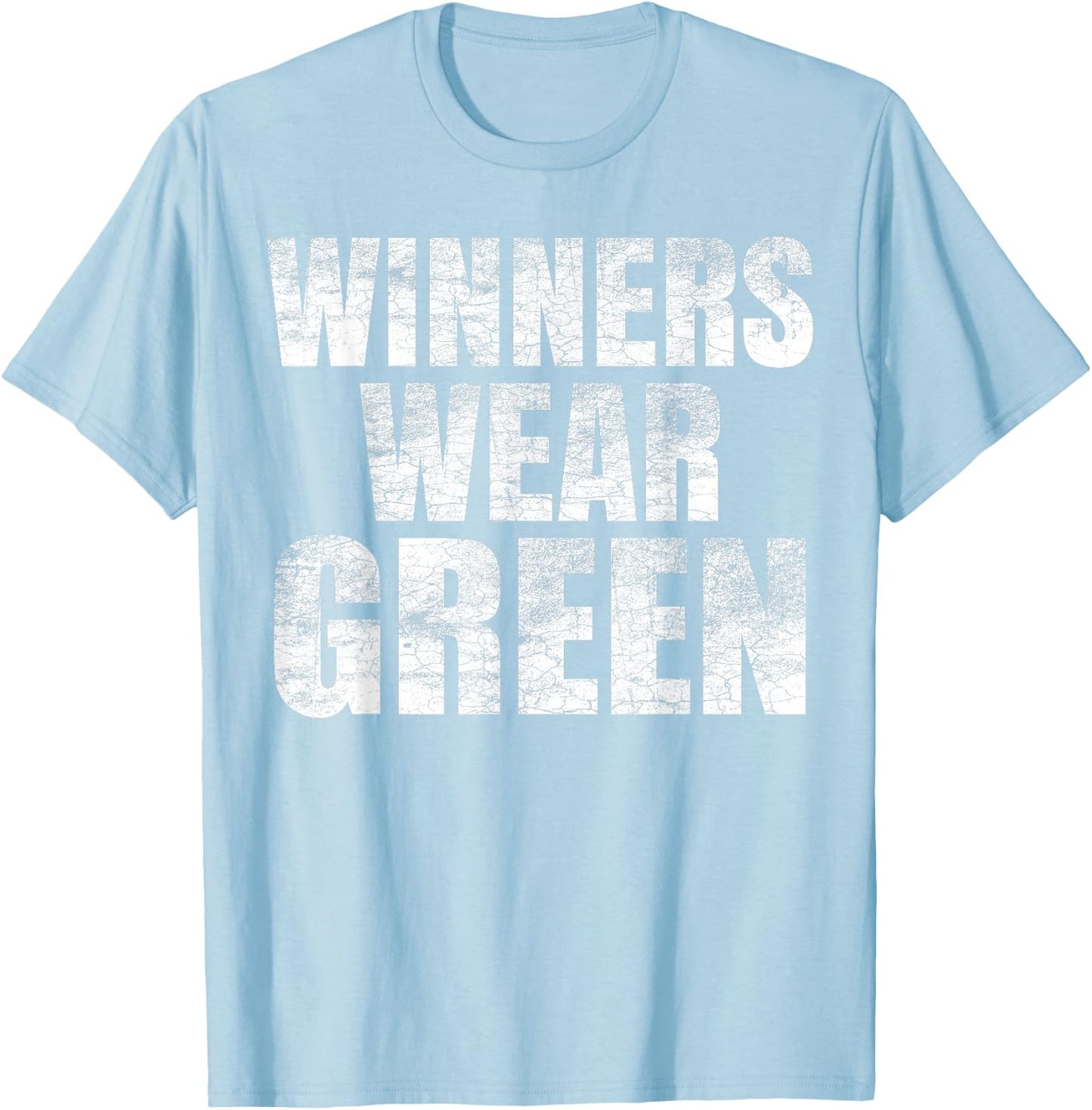 Winners Wear Green Color War Camp Team Game Competition T-Shirt - T-Shirt | Light Blue
