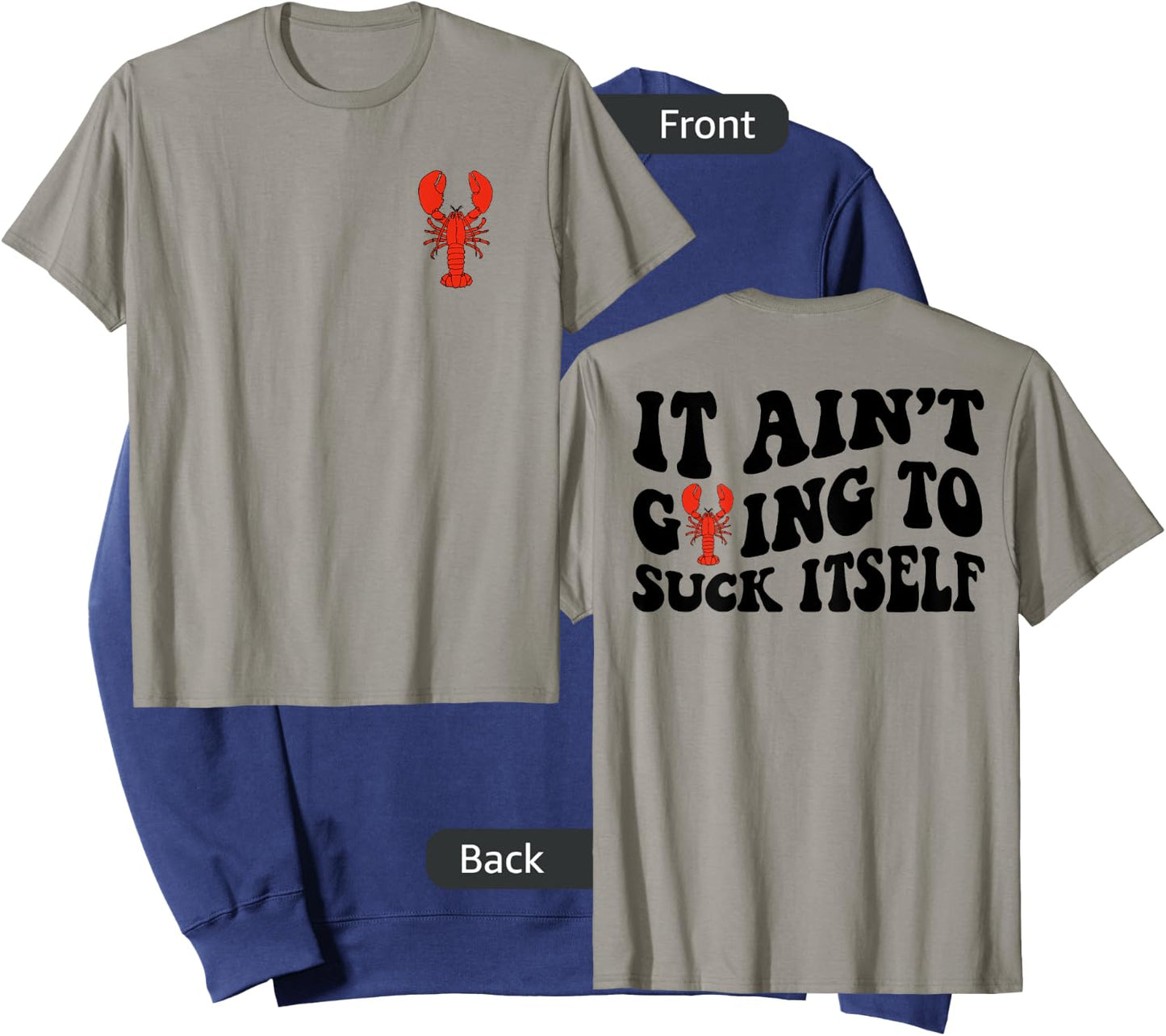 It Ain’t Going To Suck Itself Crawfish Funny Retro Wavy Sweatshirt - Sweatshirt | Navy