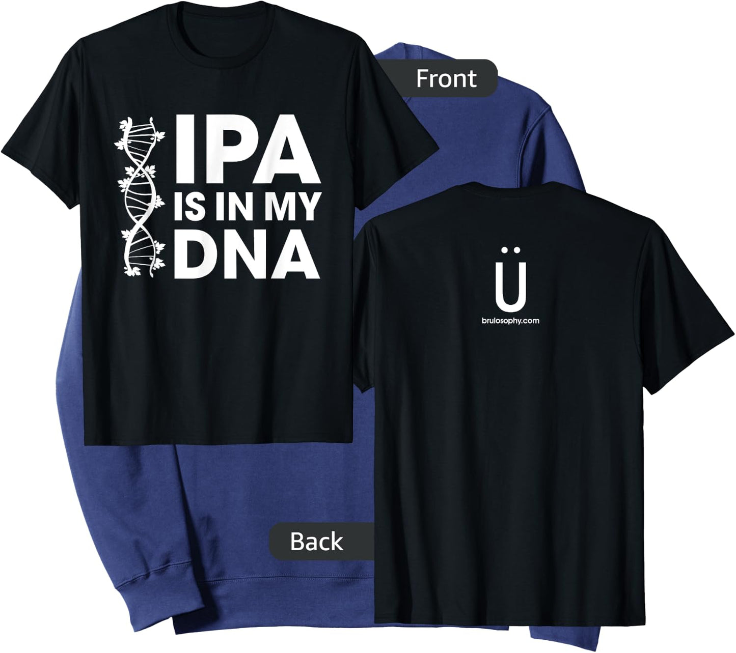 IPA Is In My DNA Beer/Brewing Sweatshirt - Sweatshirt | Navy