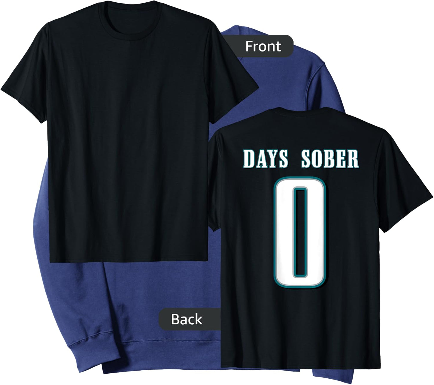 0 DAYS SOBER Jersey Funny Drinking Shirt for Alcohol Lover Sweatshirt - Sweatshirt | Navy