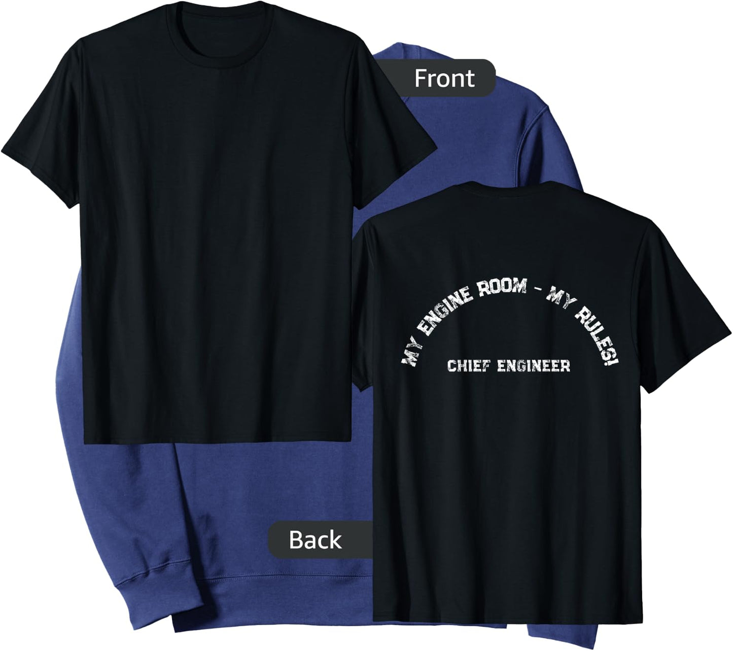My Engine Room My Rules Shirt On Back Ships Chief Engineer Sweatshirt - Sweatshirt | Navy