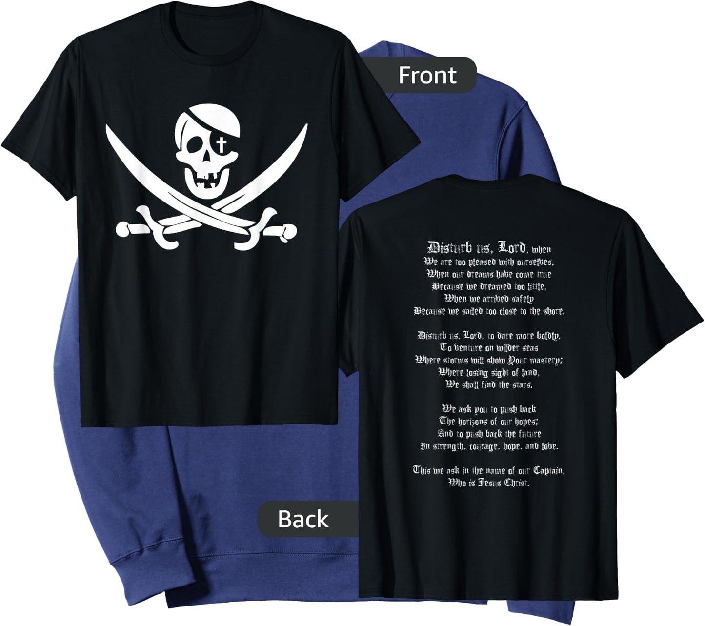 Disturb us Lord Christian Pirate Prayer Shirt Sweatshirt - Sweatshirt | Navy