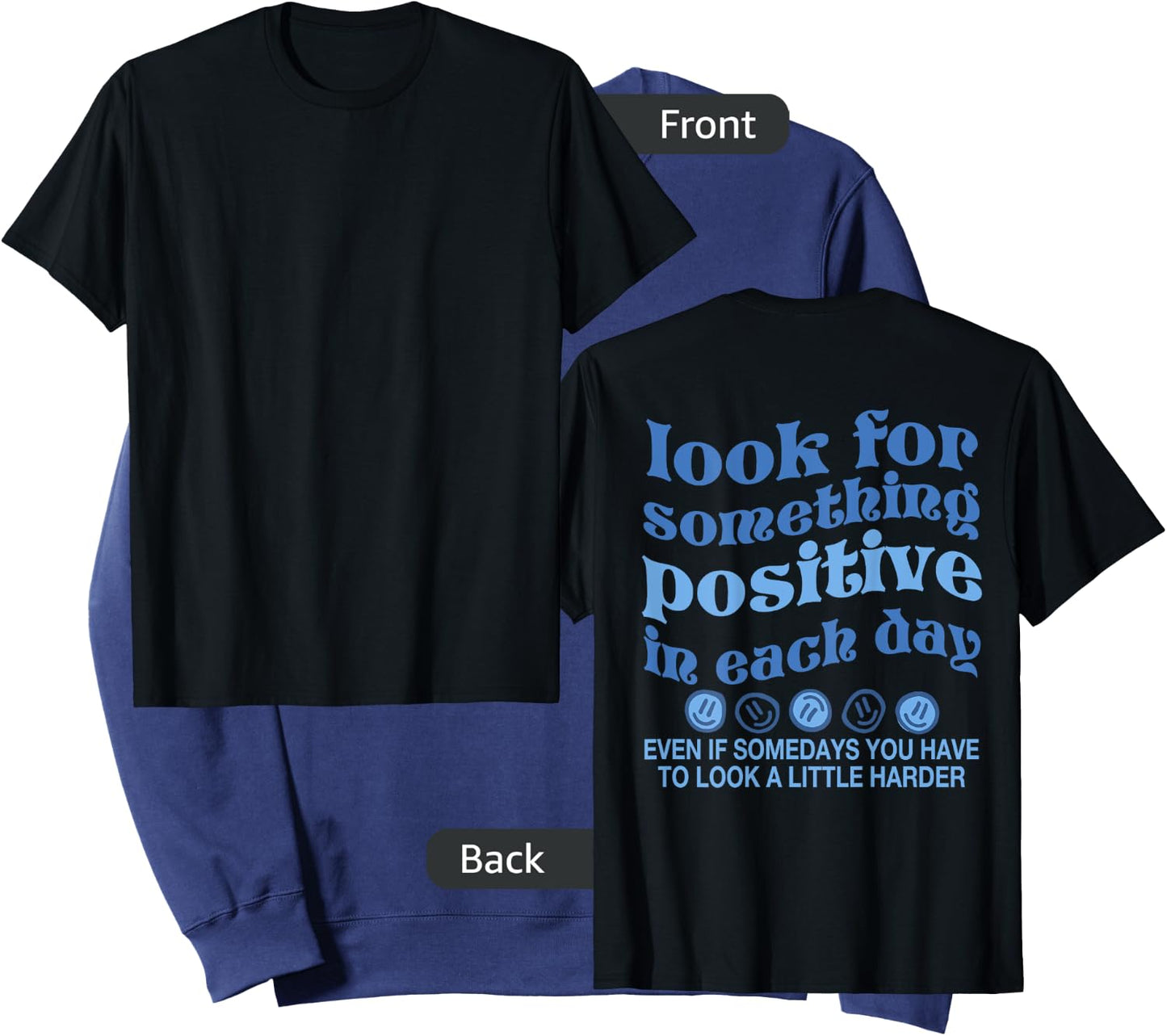 Look For Something Positive in Each Day Words On Back Sweatshirt - Sweatshirt | Navy