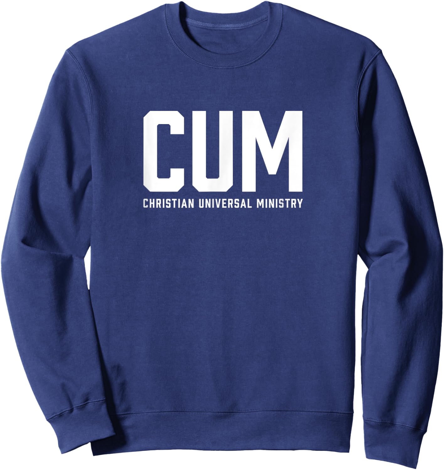 Christian Universal Ministry Sweatshirt - Sweatshirt | Navy