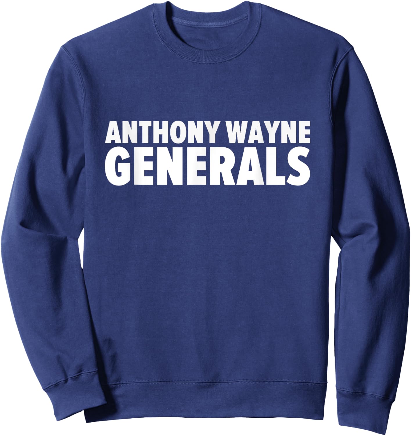 Anthony Wayne Generals Bold Sweatshirt - Sweatshirt | Navy