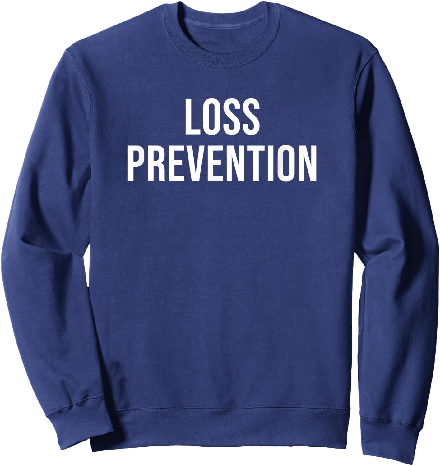 Loss Prevention Sweatshirt - Sweatshirt | Navy