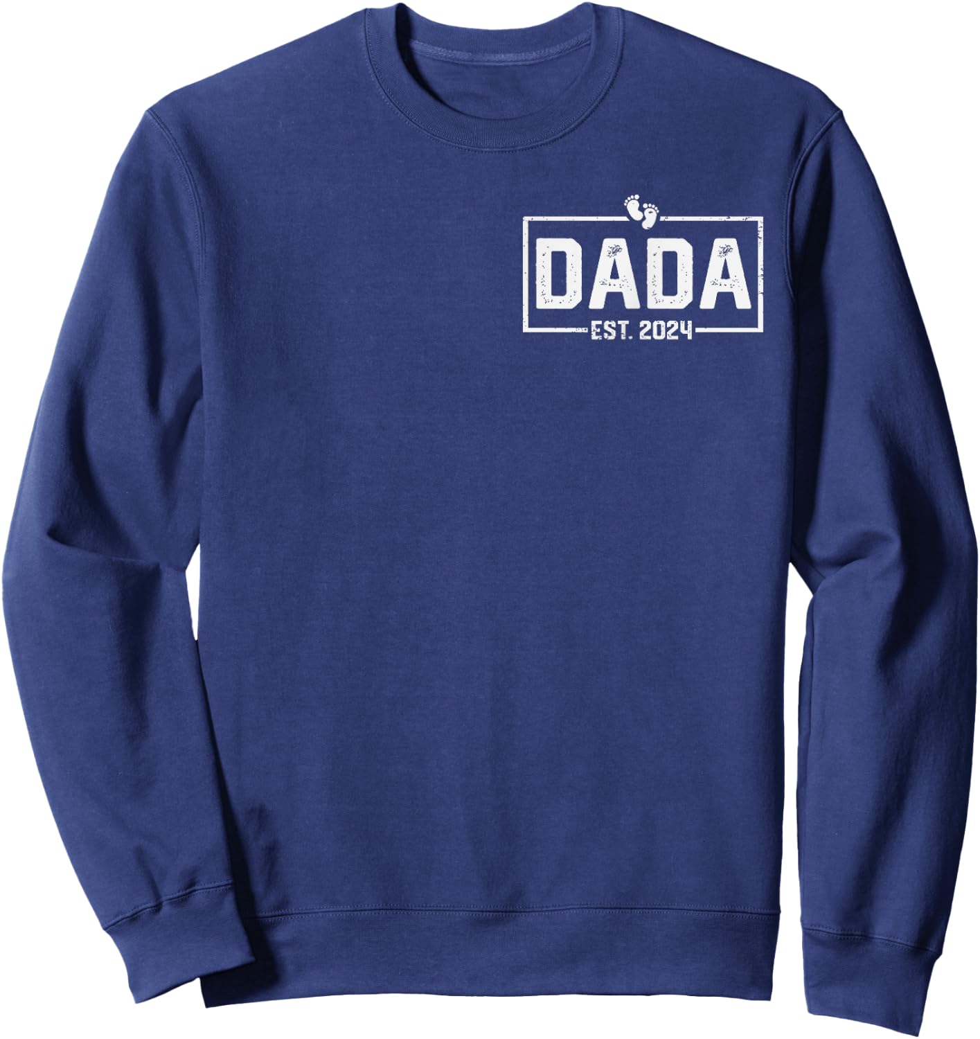 Dada Est. 2024 Dada 2024 Logo New Dad Fathers Day Sweatshirt - Sweatshirt | Navy