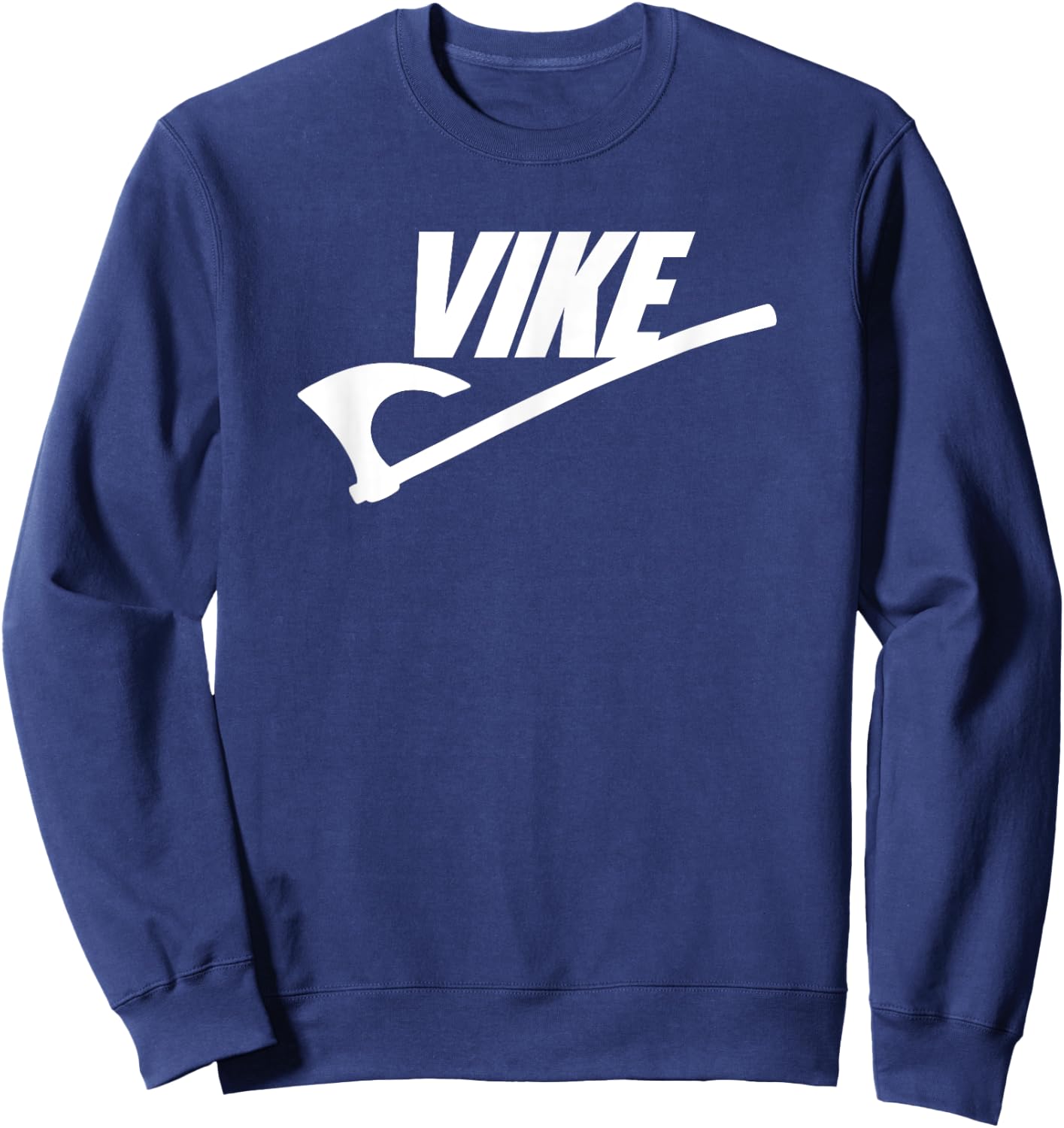 Vike Viking Battle Axe White Print Funny Sweatshirt - Sweatshirt | Navy