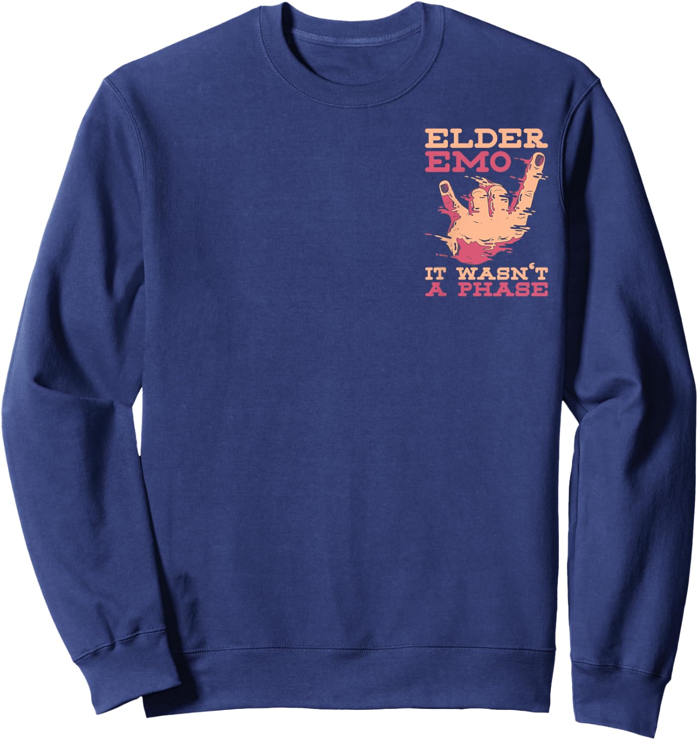Elder Emo It Wasn't a Phase Minimalist Emo Goth Sweatshirt - Sweatshirt | Navy