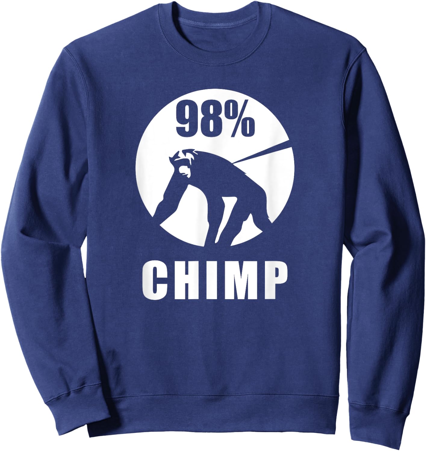 98% Chimp Funny Chimpanzee Ape Monkey Sweatshirt - Sweatshirt | Navy