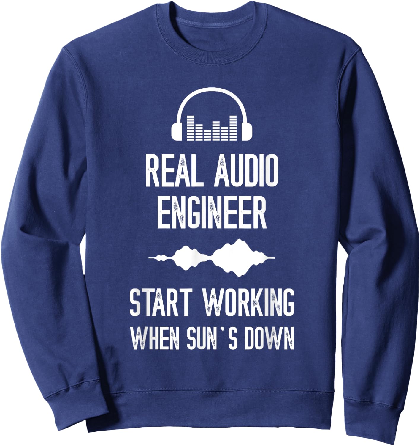 Audio Engineer Headphone Start Working Audio Engineering Sweatshirt - Sweatshirt | Navy
