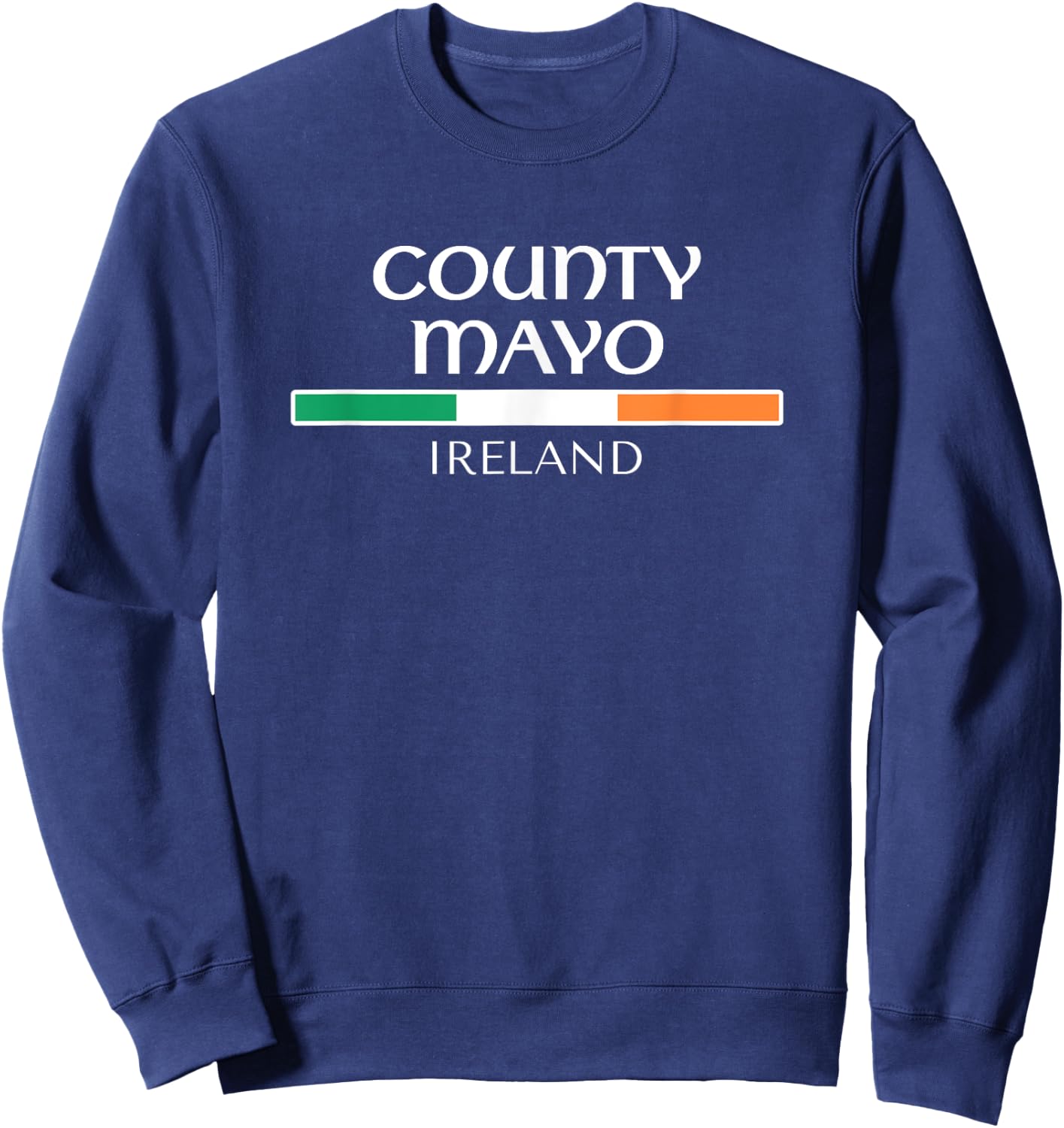 Irish Souvenirs & Gifts - COUNTY MAYO IRELAND Sweatshirt - Sweatshirt | Navy