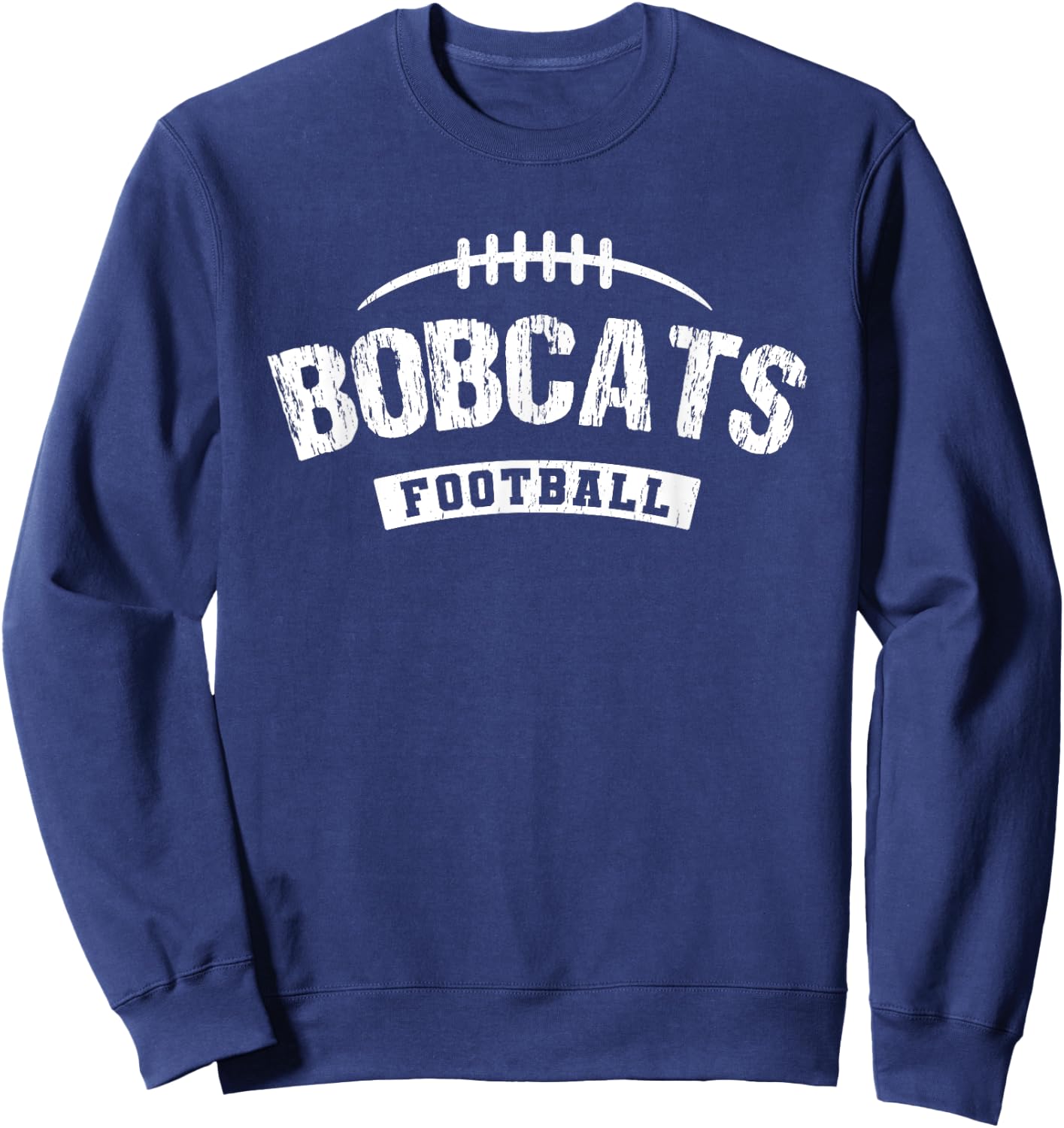 Bobcats Hallsville Football Distressed HS Sweatshirt - Sweatshirt | Navy