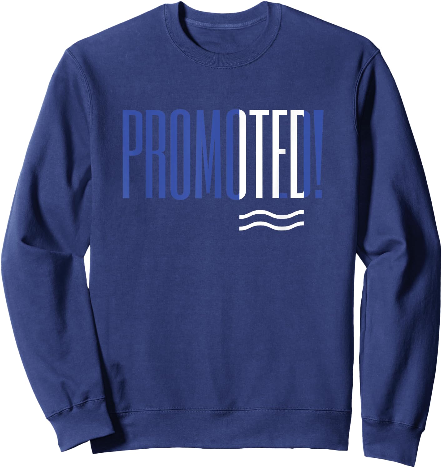 Super Blues Fandom Garms - MDS ITFC PROMOTED! Ipswich Town Fan Fun Promotion Graphic , Small, Black Sweatshirt - Sweatshirt | Navy