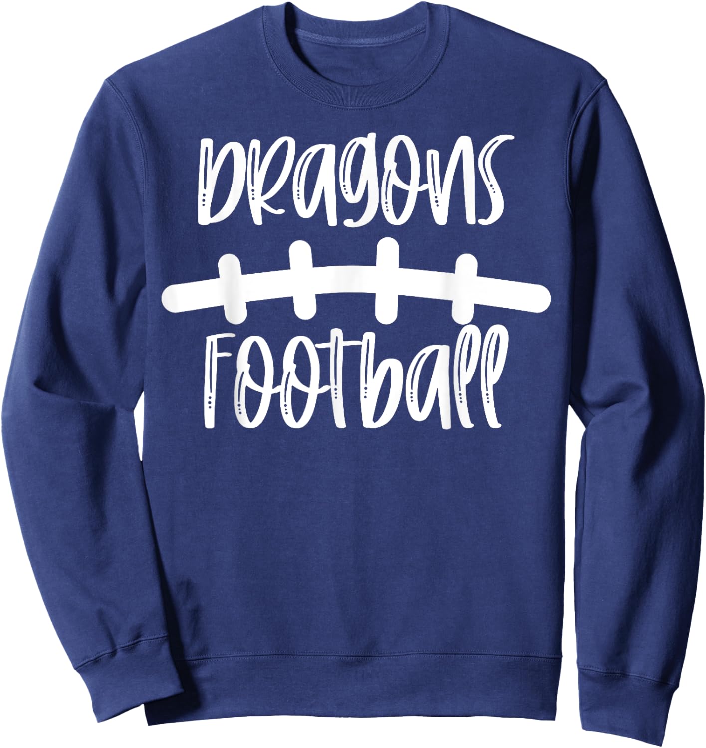 Dragons Football School Spirit Team Mascot Game Night Sweatshirt - Sweatshirt | Navy