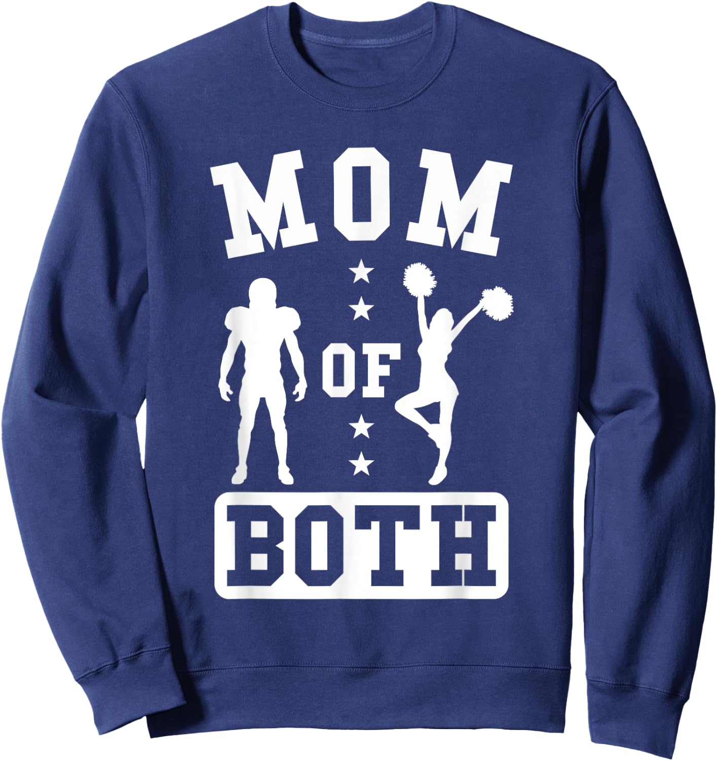 Mom Of Both Football And Cheer Sweatshirt - Sweatshirt | Navy