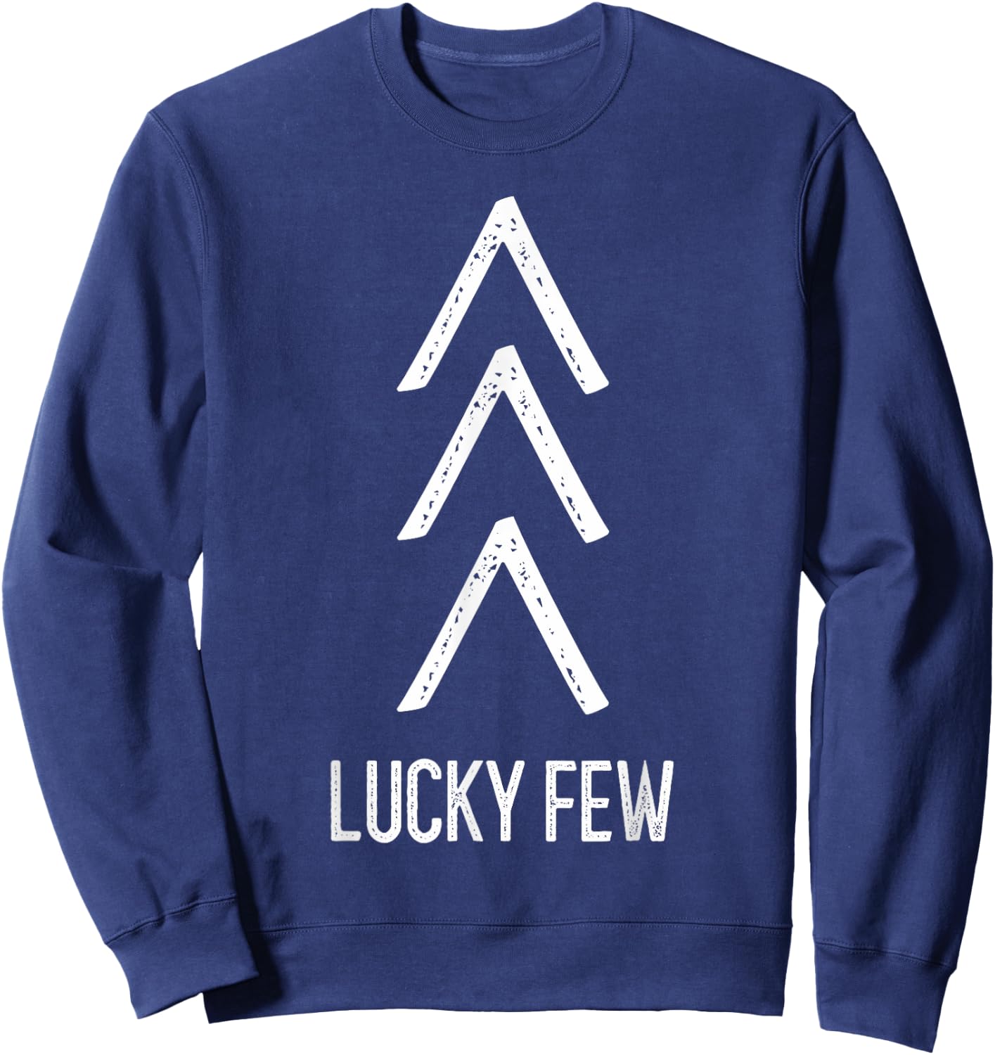 National Down Syndrome Awareness Month The Lucky Few T21 Sweatshirt - Sweatshirt | Navy
