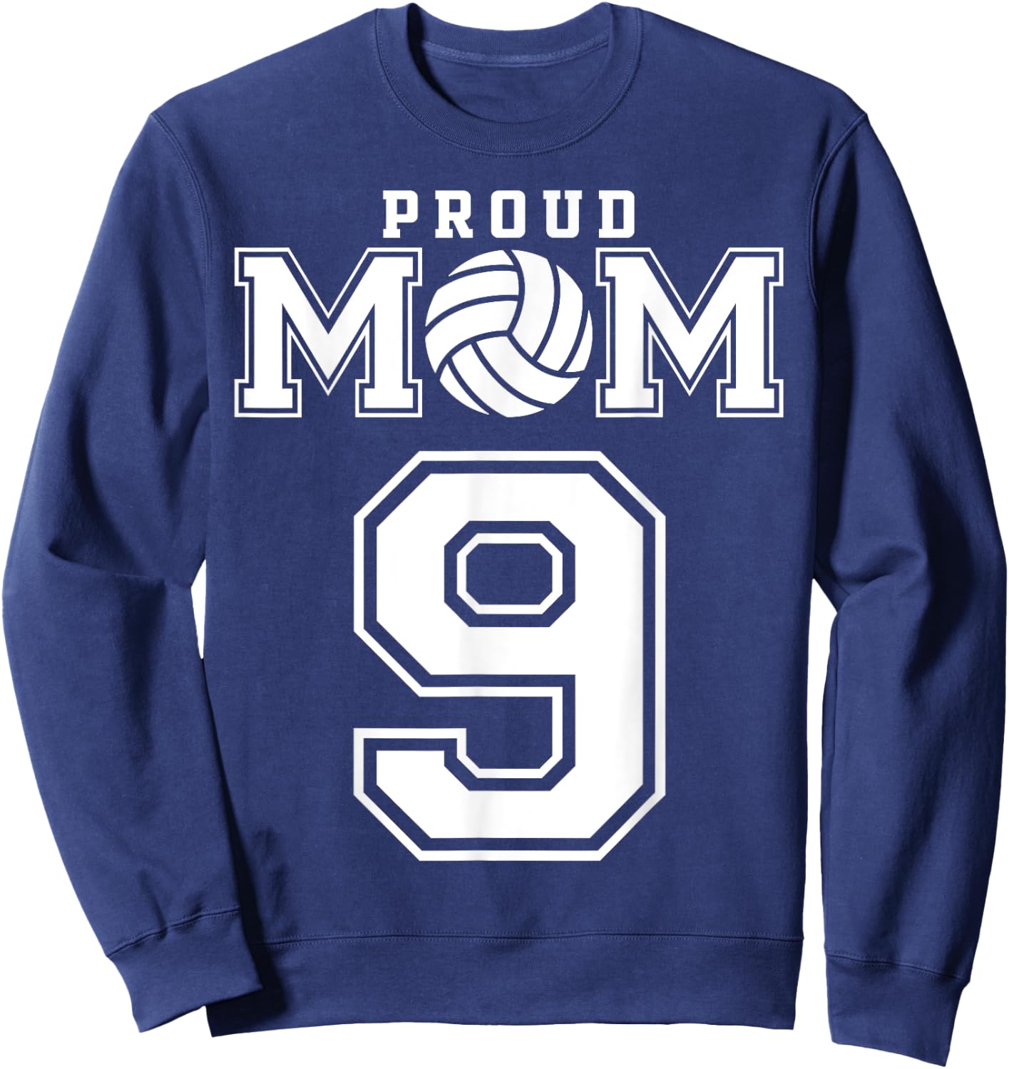 Custom Proud Volleyball Mom Number 9 Personalized Women Sweatshirt - Sweatshirt | Navy