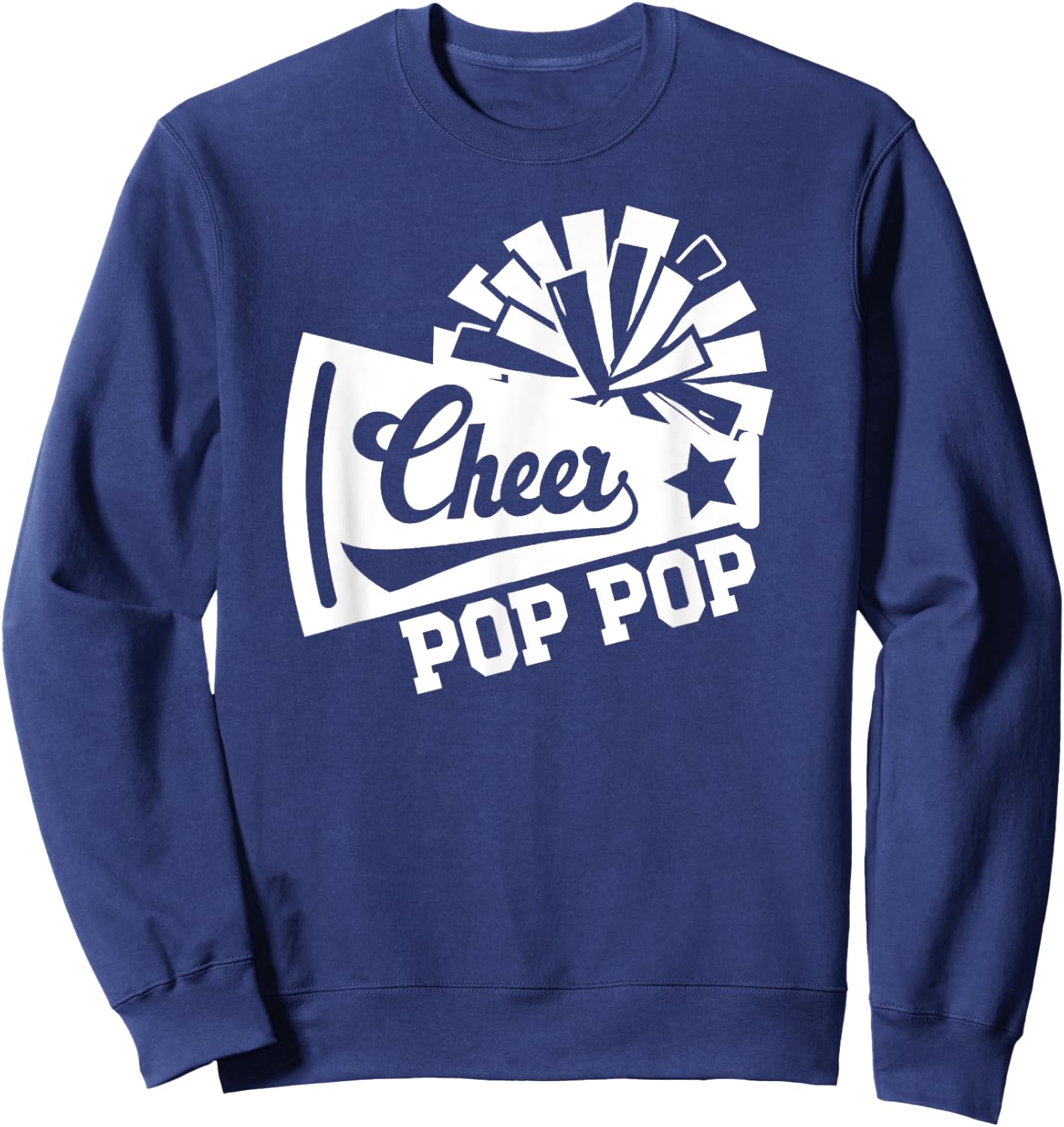 Cheer Pop Pop Of A Cheerleader Pop Pop Cheerleading Pop Pop Sweatshirt - Sweatshirt | Navy