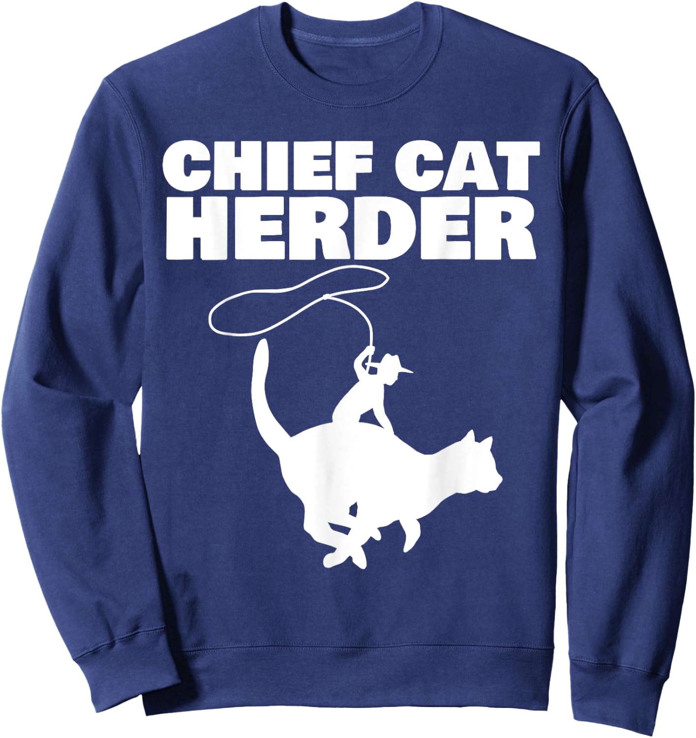Chief Cat Herder Women Sweatshirt - Sweatshirt | Navy