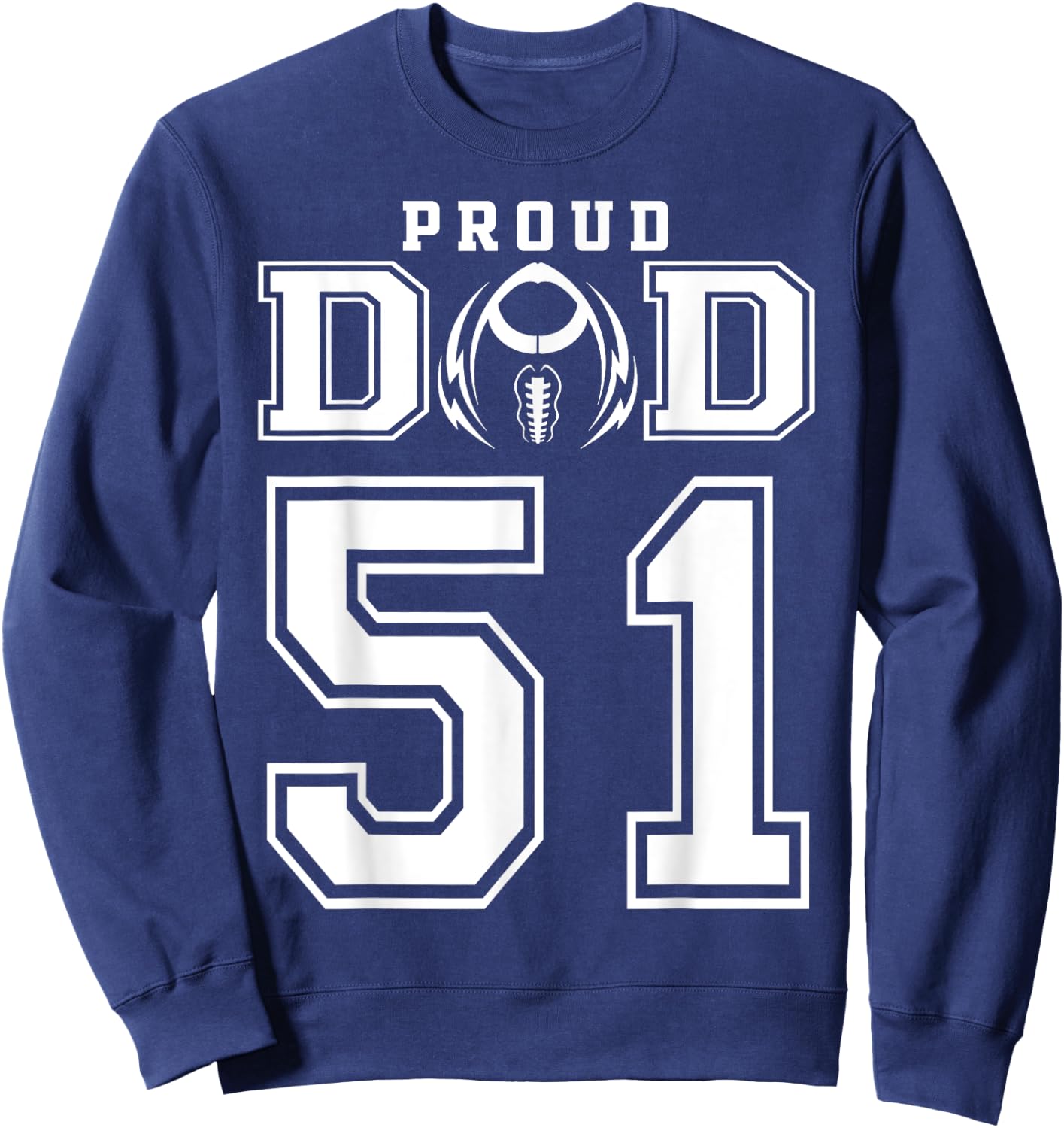 Custom Proud Football Dad Number 51 Personalized Sweatshirt - Sweatshirt | Navy