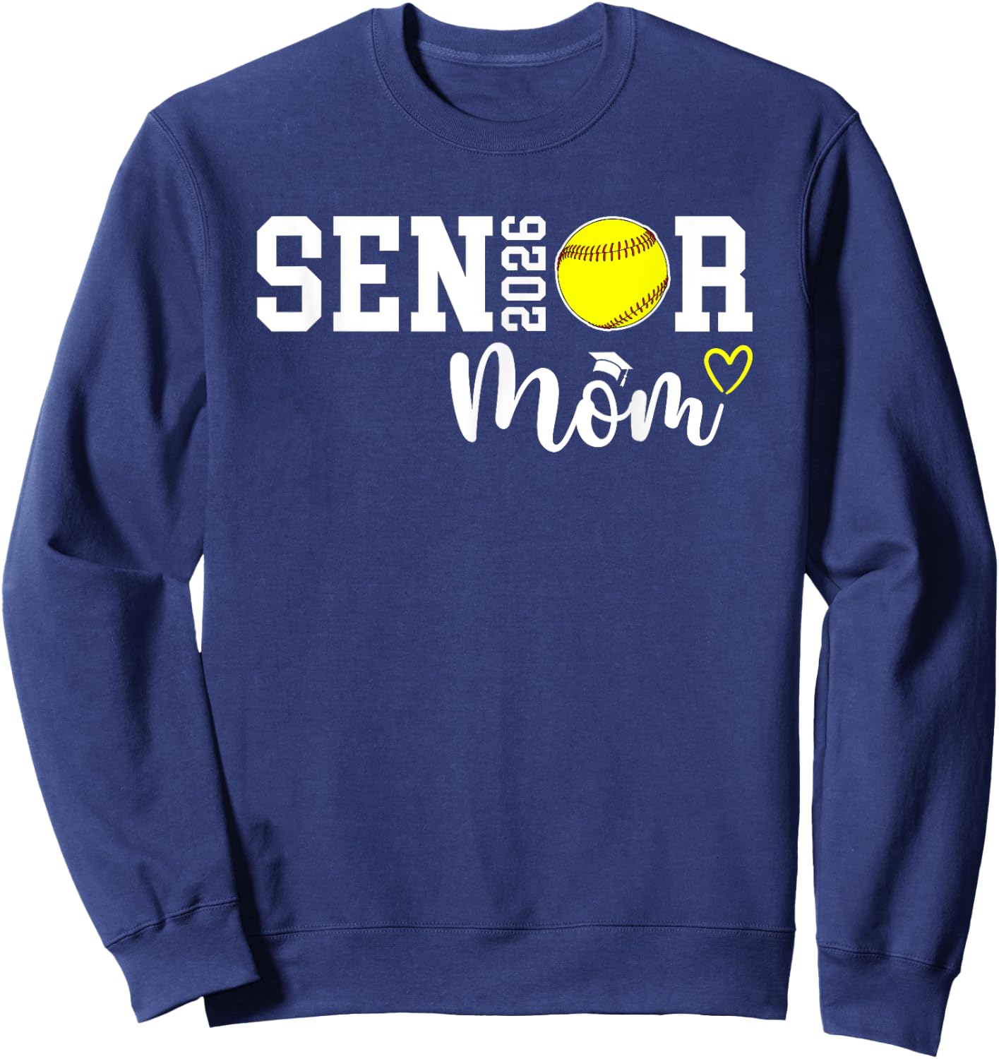 Proud Softball Senior Mom 2026 Softball Player Senior Mama Sweatshirt - Sweatshirt | Navy