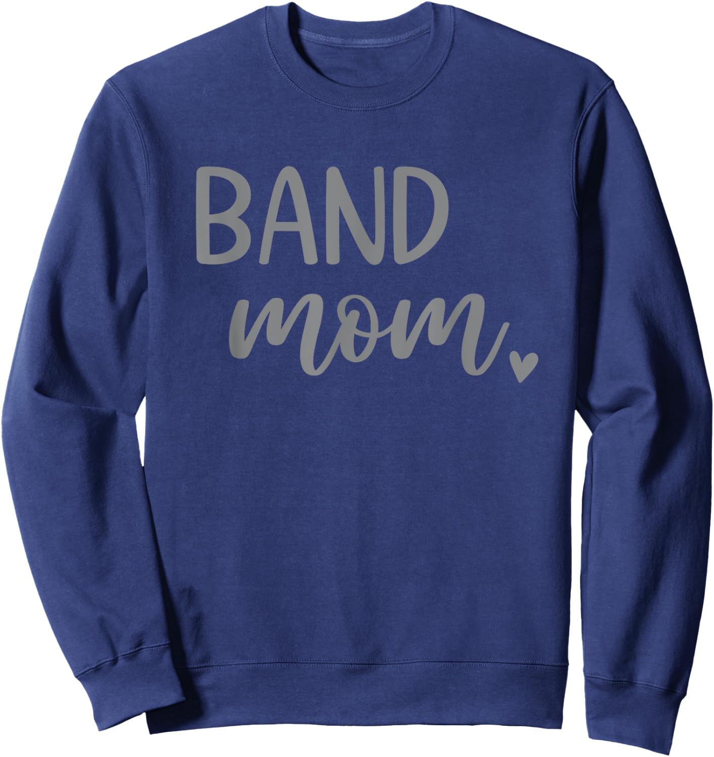 Band Mom Cute Marching Band Sweatshirt - Sweatshirt | Navy