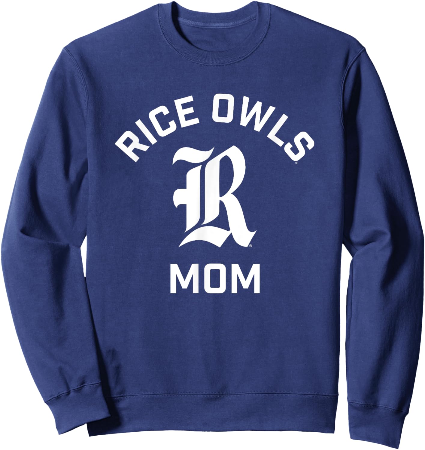 Rice University Owls Arched Mom Sweatshirt - Sweatshirt | Navy