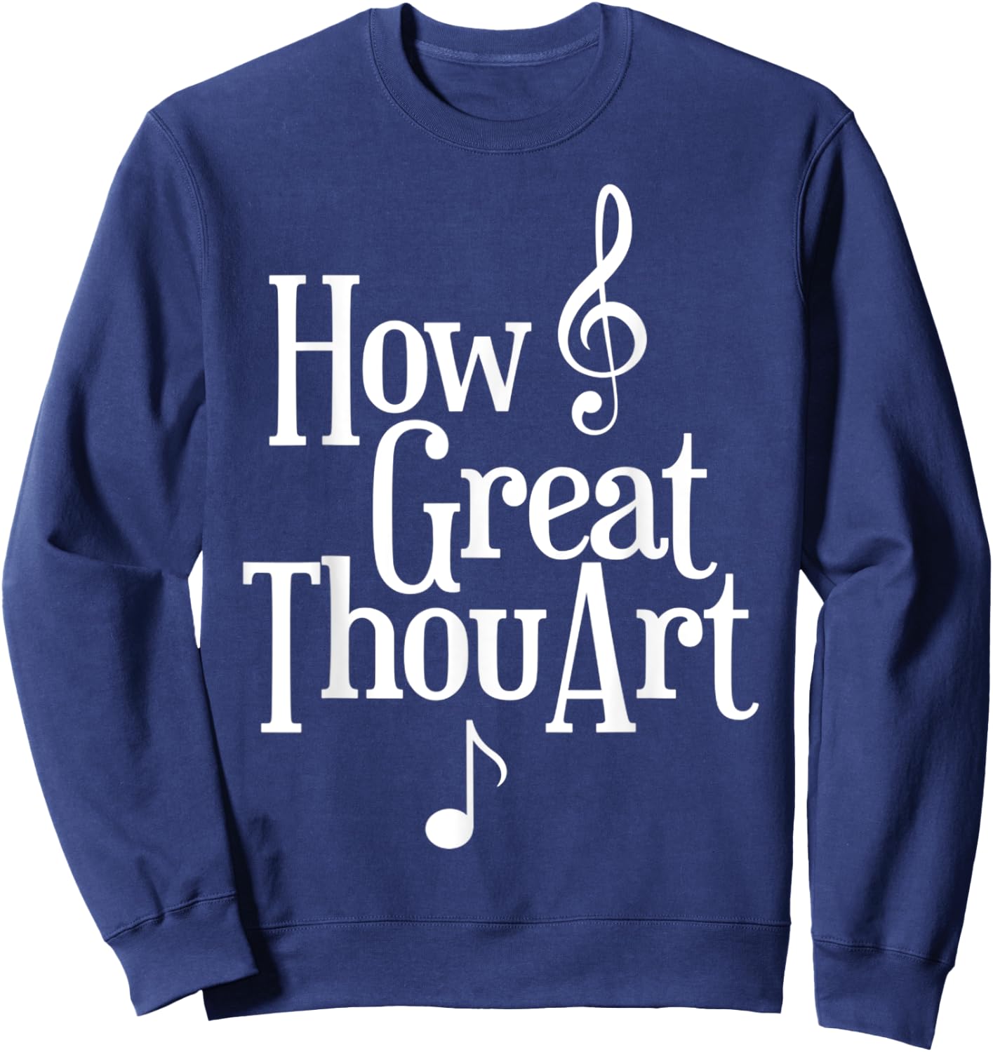 Christian How Great Thou Art Sweatshirt - Sweatshirt | Navy
