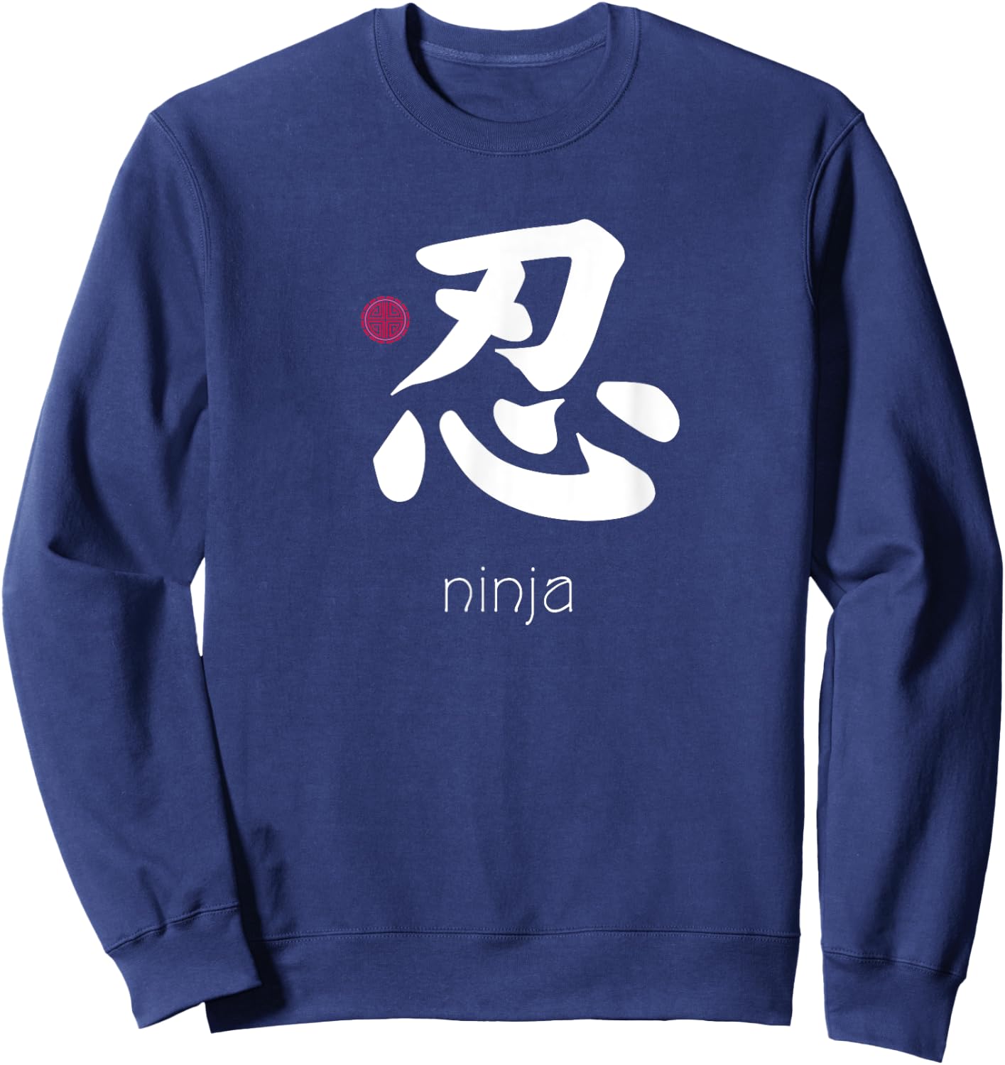 Ninja Japanese Letter Japan Symbol Aesthetic ninja kanji Sweatshirt - Sweatshirt | Navy