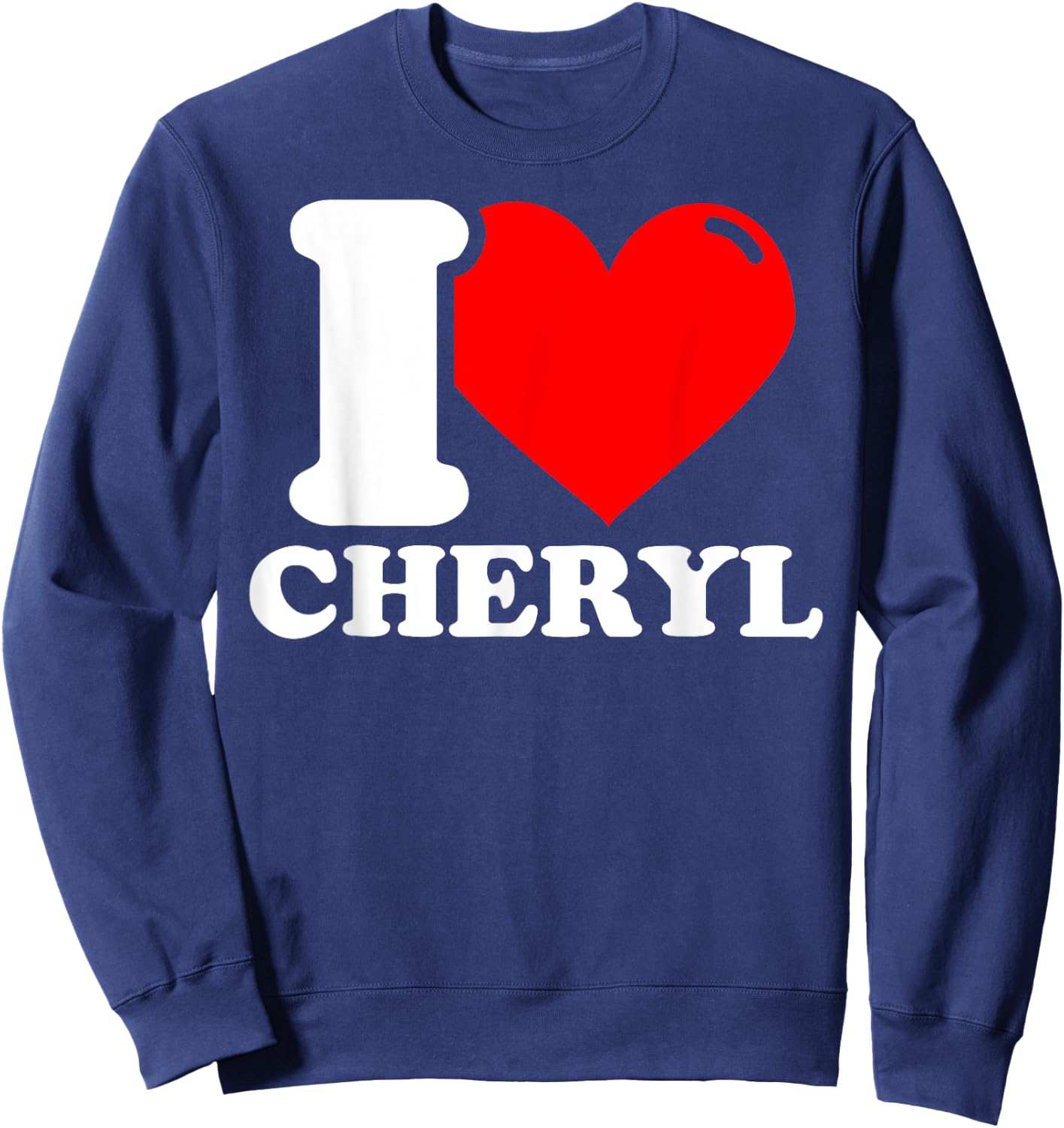 I Love Cheryl Sweatshirt - Sweatshirt | Navy