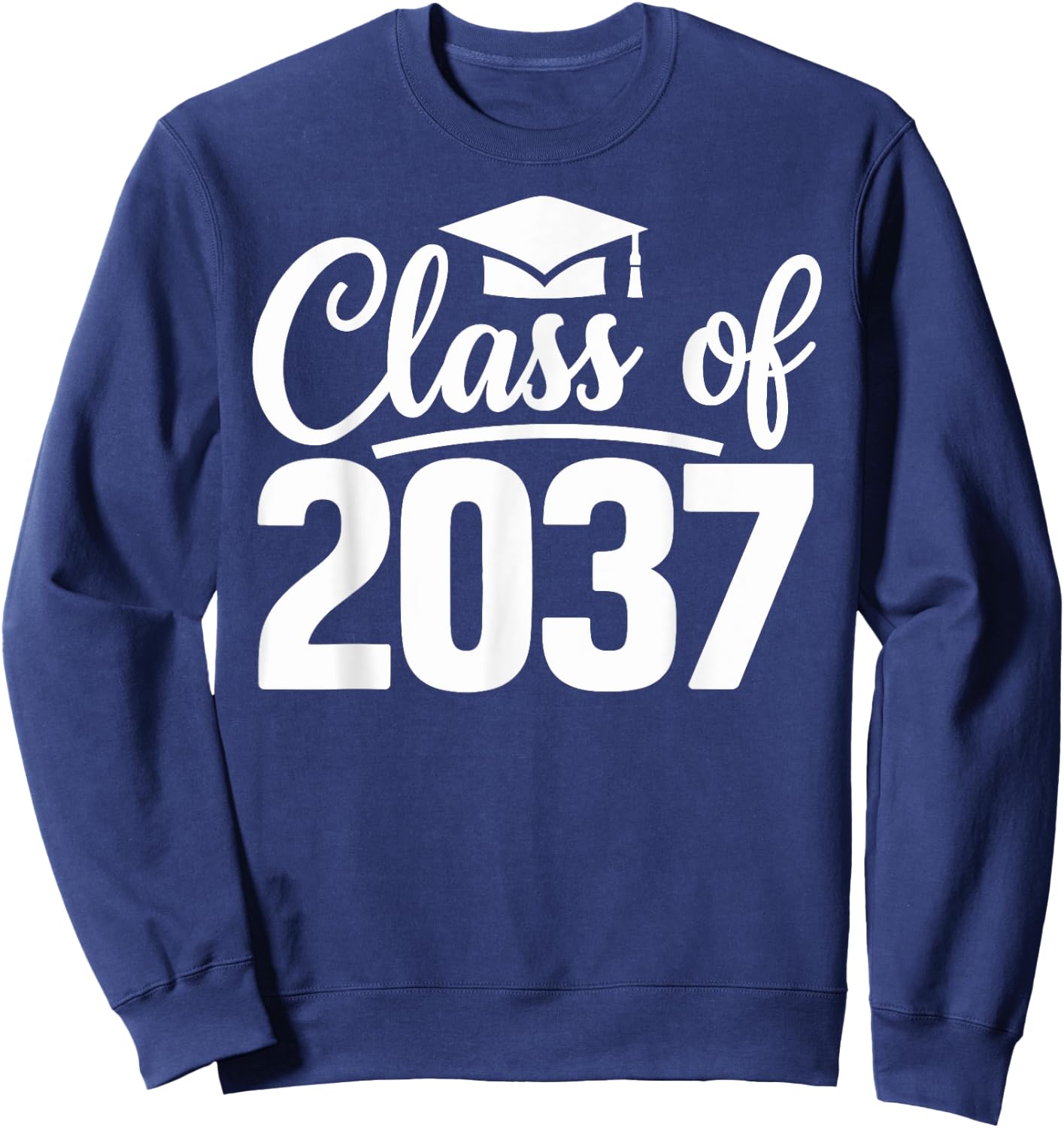 Class of 2037 Grow with Me First Day of School Graduation Sweatshirt - Sweatshirt | Navy