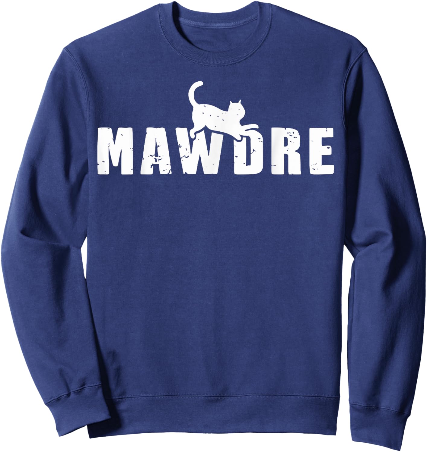 Mawdre Cat Mom Cat Owner Cat Lover Funny Mother's Day Women Sweatshirt - Sweatshirt | Navy