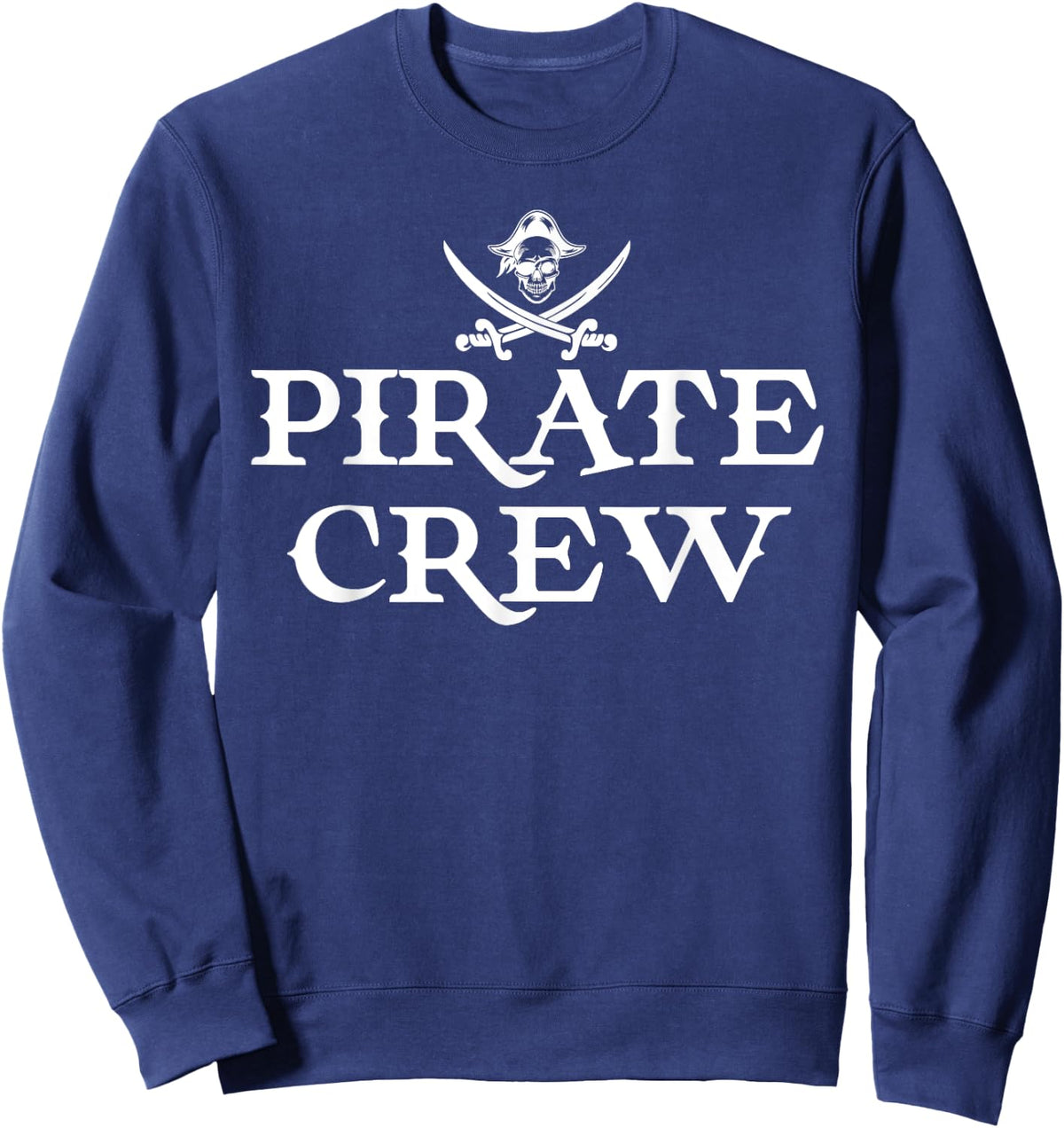 Pirate Squad Graphic - Pirate Crew Sweatshirt - Sweatshirt | Navy