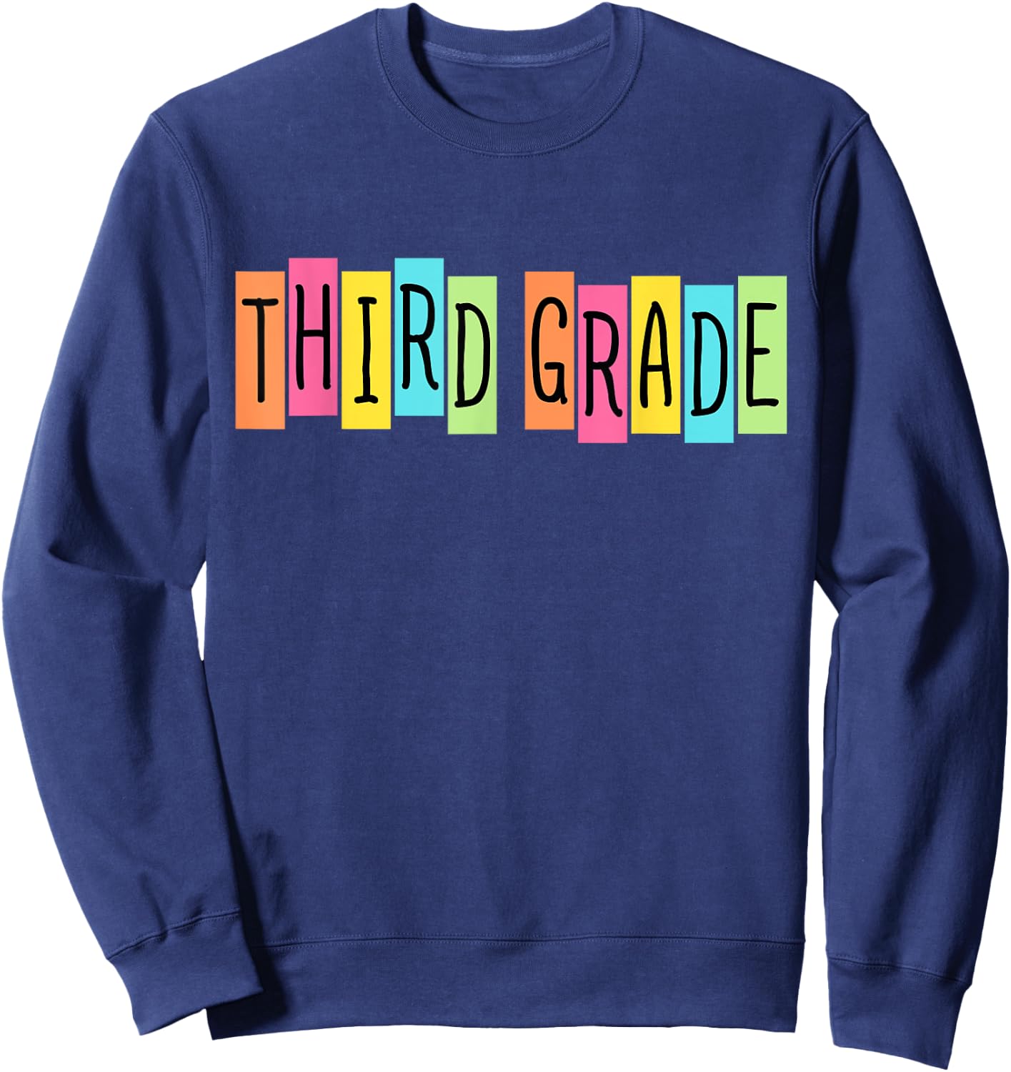 Third Grade Welcome Back To School 3rd Grade Teachers Kids Sweatshirt - Sweatshirt | Navy