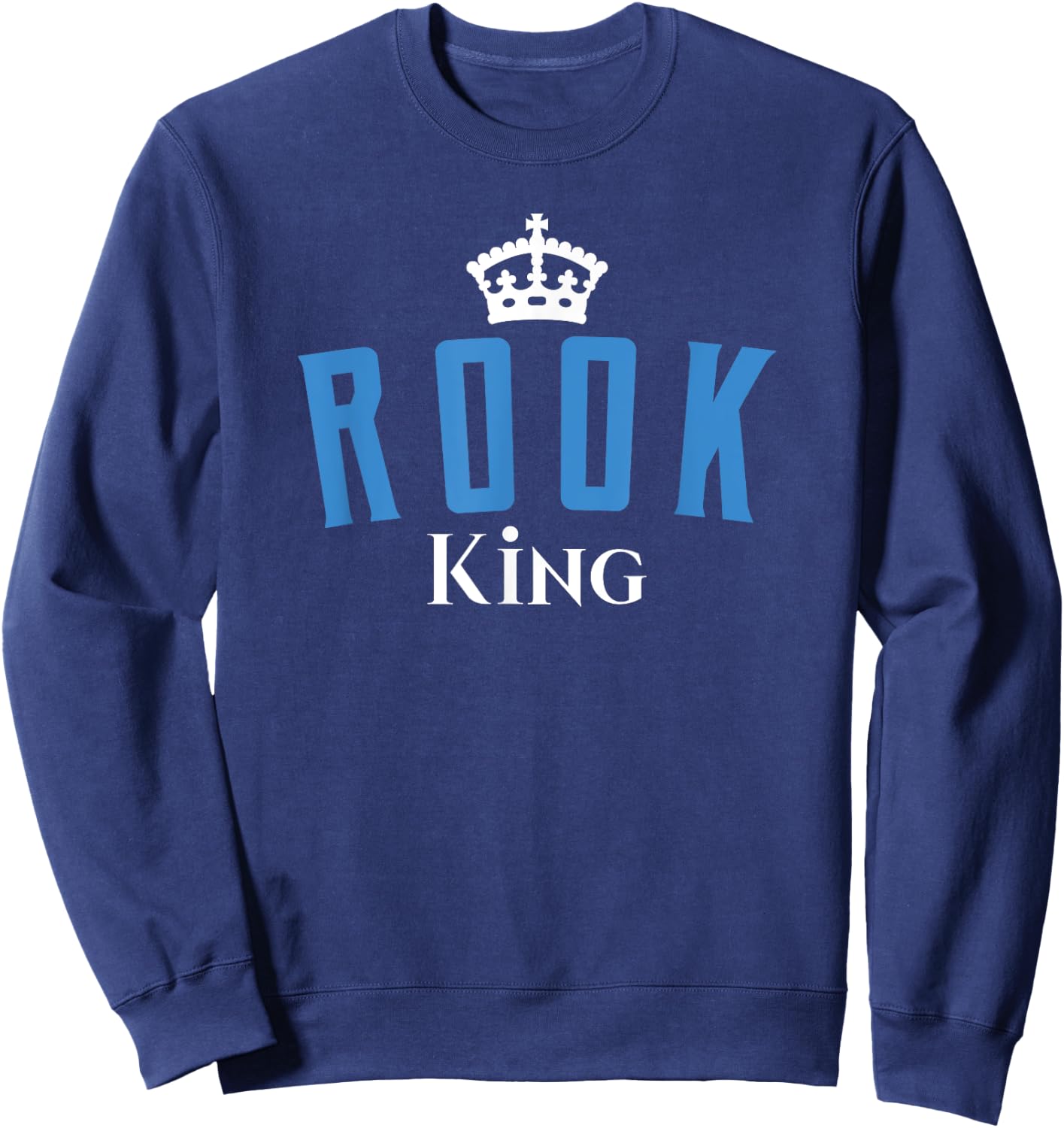 Funny Rook King Card Game Sweatshirt - Sweatshirt | Navy