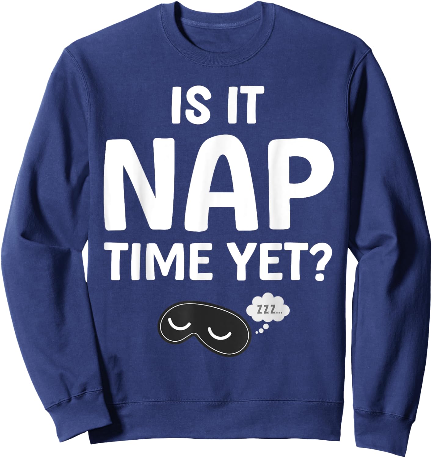 Cute Nap Lover Design Women Sleep Napping Nap Lovers Sweatshirt - Sweatshirt | Navy