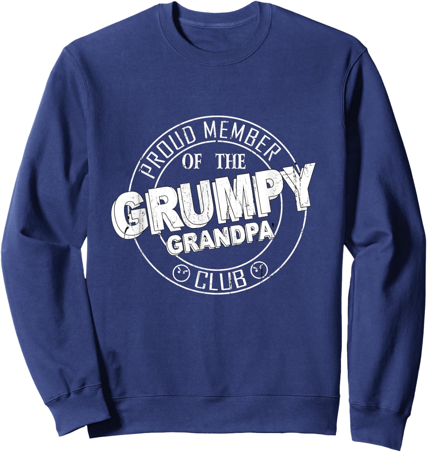 The Grumpy Grandpa Club Sweatshirt - Sweatshirt | Navy