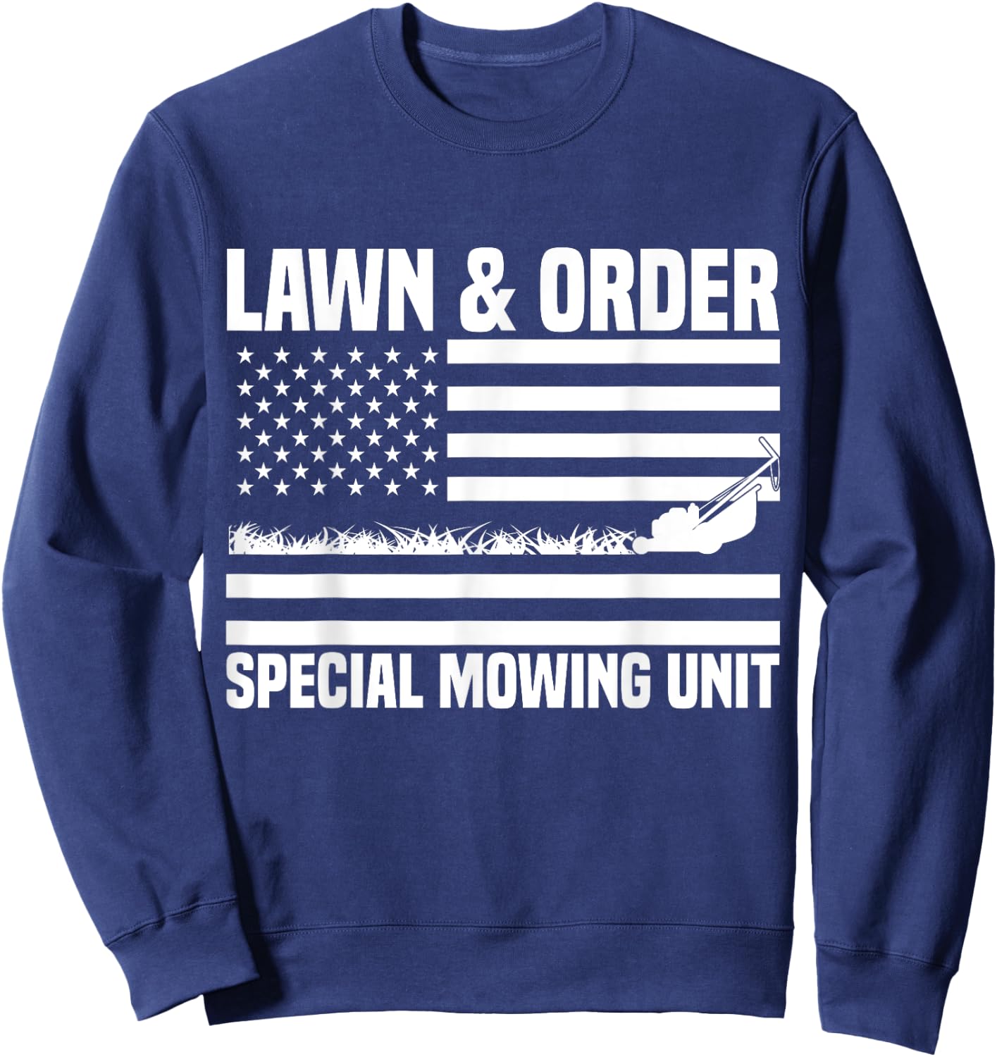 Lawn and order special mowing unit lawn mowing Sweatshirt - Sweatshirt | Navy