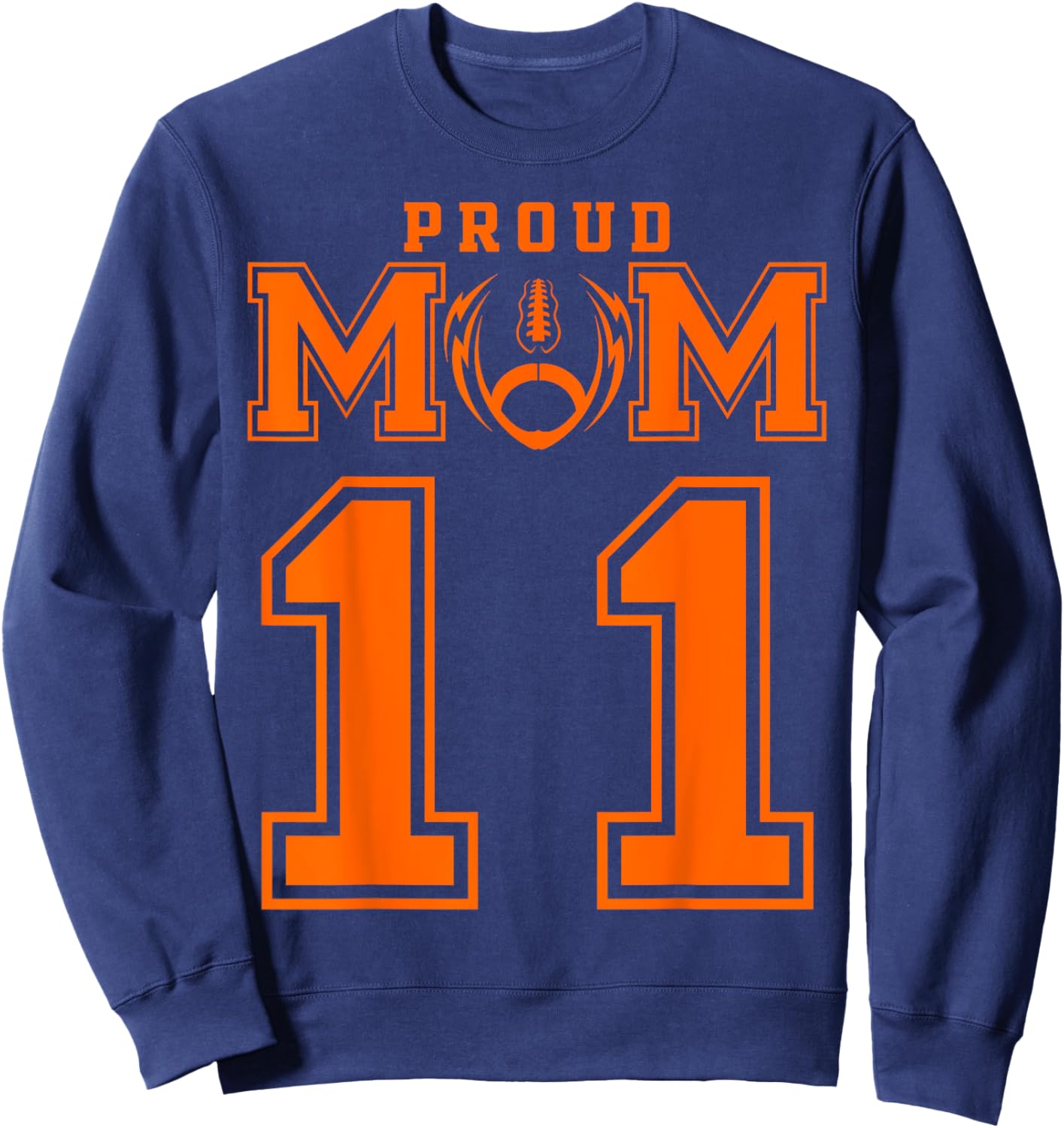 Custom Proud Football Mom Number 11 OR Personalized Sweatshirt - Sweatshirt | Navy