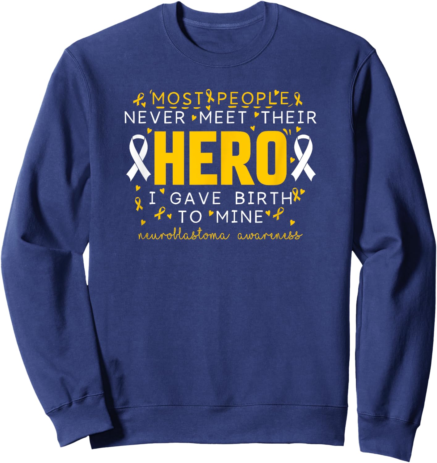 Mom of a Neuroblastoma Warrior, Neuroblastoma Awareness Sweatshirt - Sweatshirt | Navy