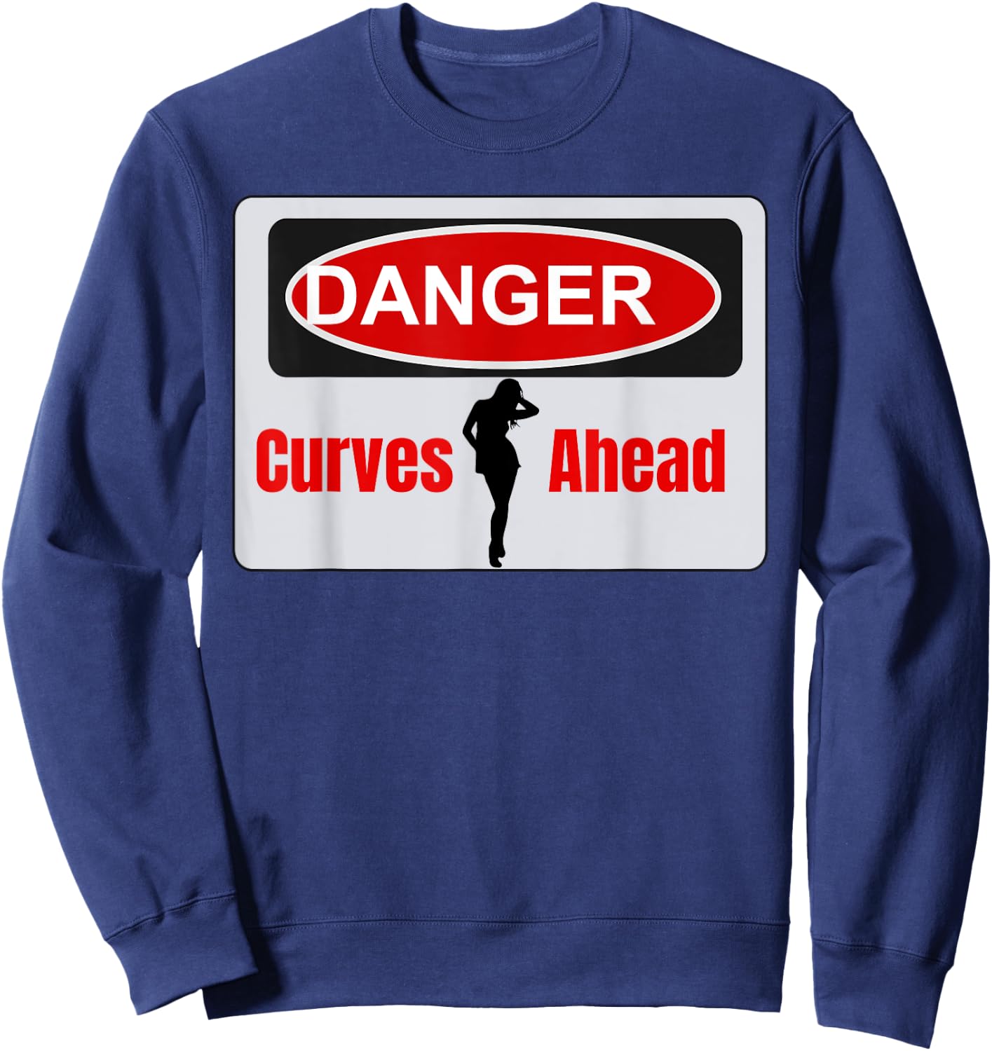 Danger Curves Ahead Female Silhouette Sweatshirt - Sweatshirt | Navy