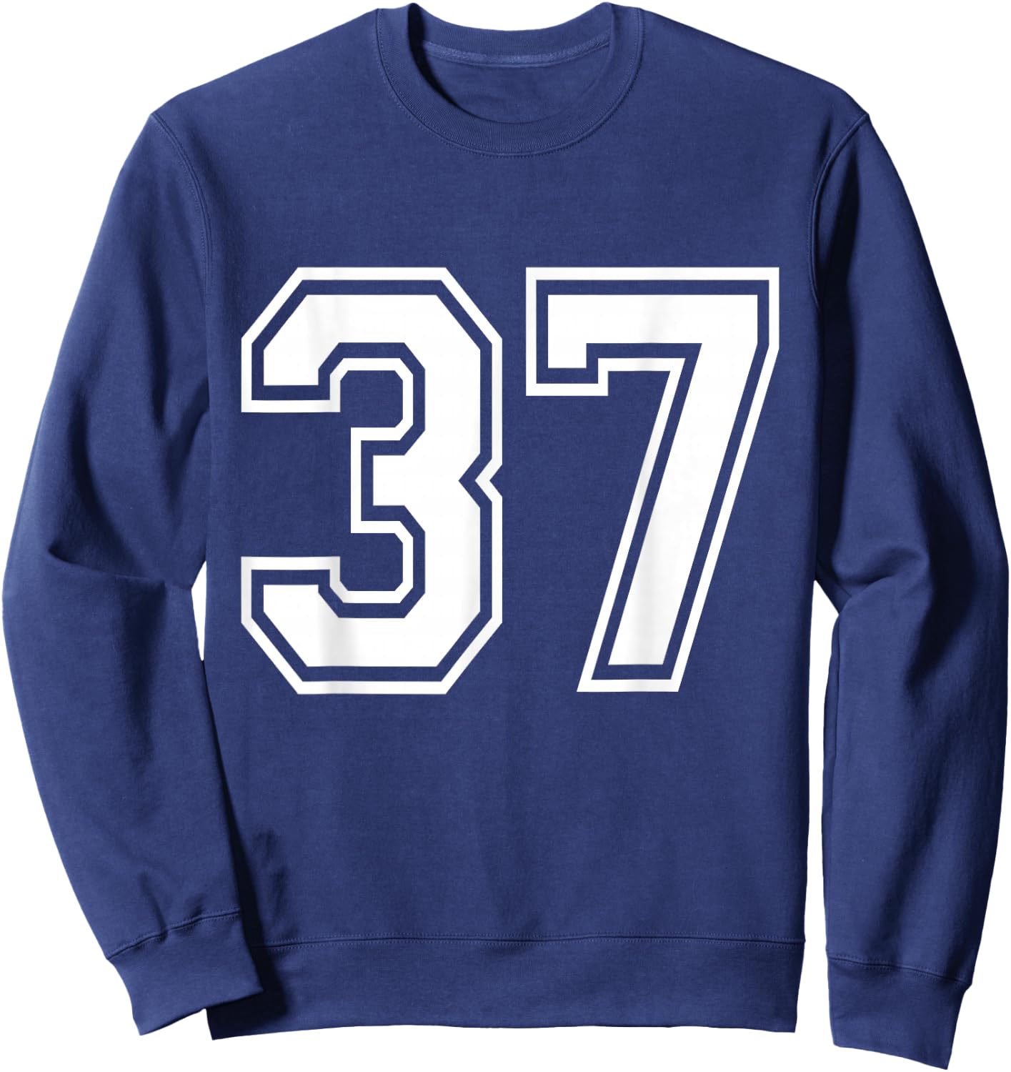 Number 37 Front + Back Varsity Sports Team 37th Birthday Sweatshirt - Sweatshirt | Navy