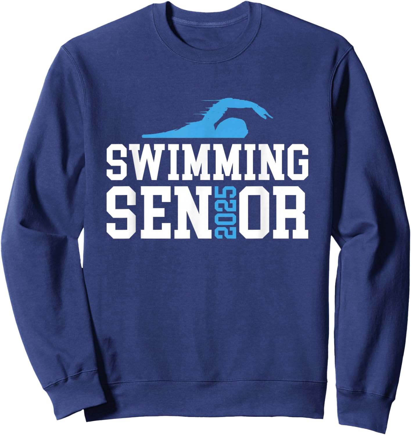 Class of 2025 Swimming Senior Night Sweatshirt - Sweatshirt | Navy