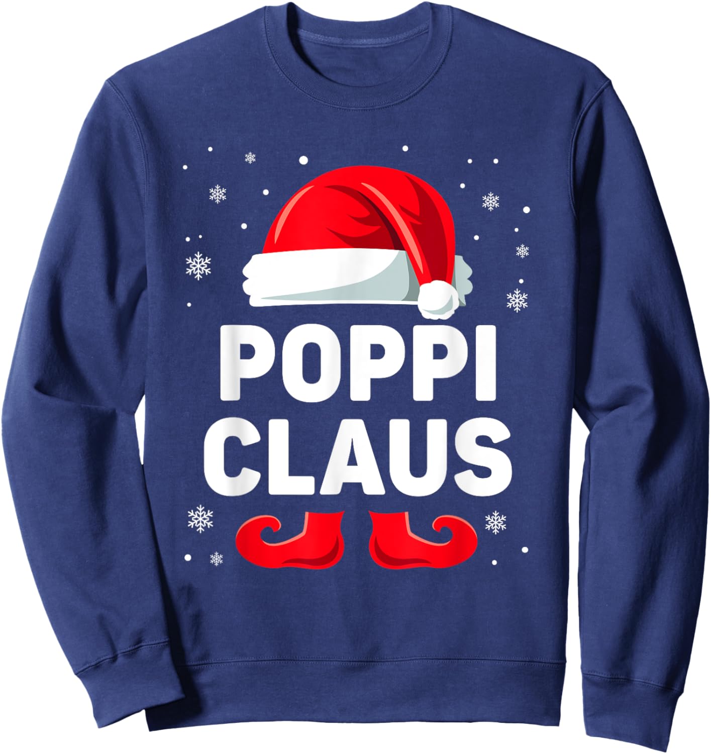 Poppi Claus Christmas Matching Family Group Funny Xmas Sweatshirt - Sweatshirt | Navy