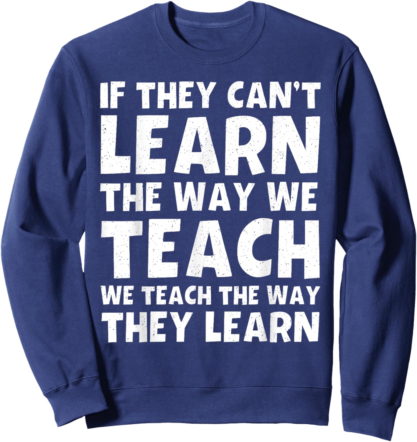 Cool SPED Teacher Design Women Special Ed Teacher Sweatshirt - Sweatshirt | Navy