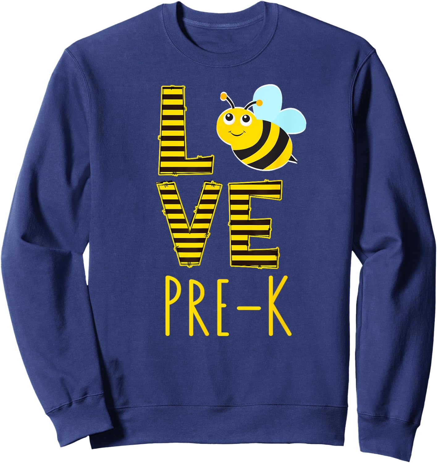 Love Pre-K Back To School Yellow Bee Pre-K Teacher Men Women Sweatshirt - Sweatshirt | Navy